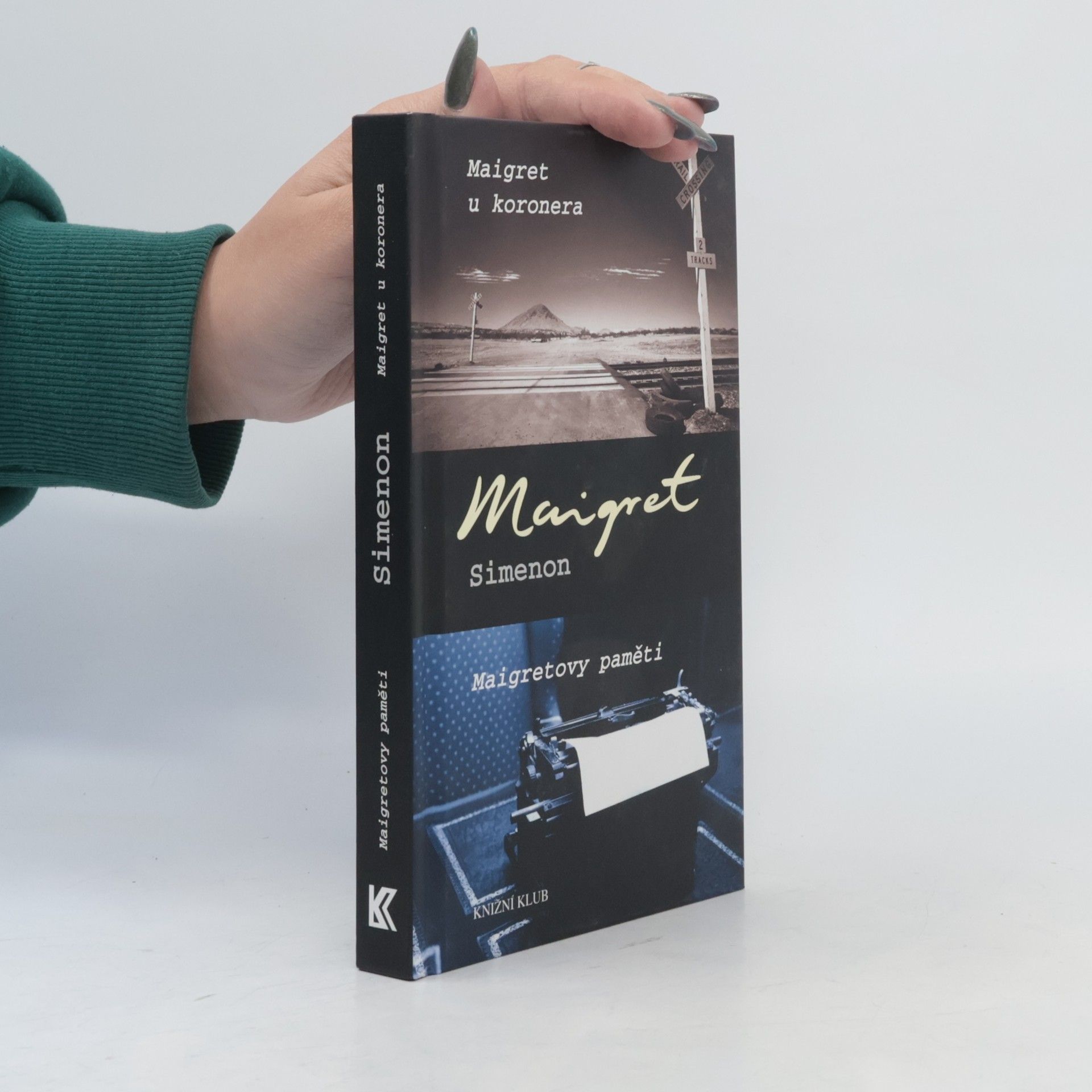 Alexandra Pflimpflová Maigret u koronera. Maigretovy paměti
