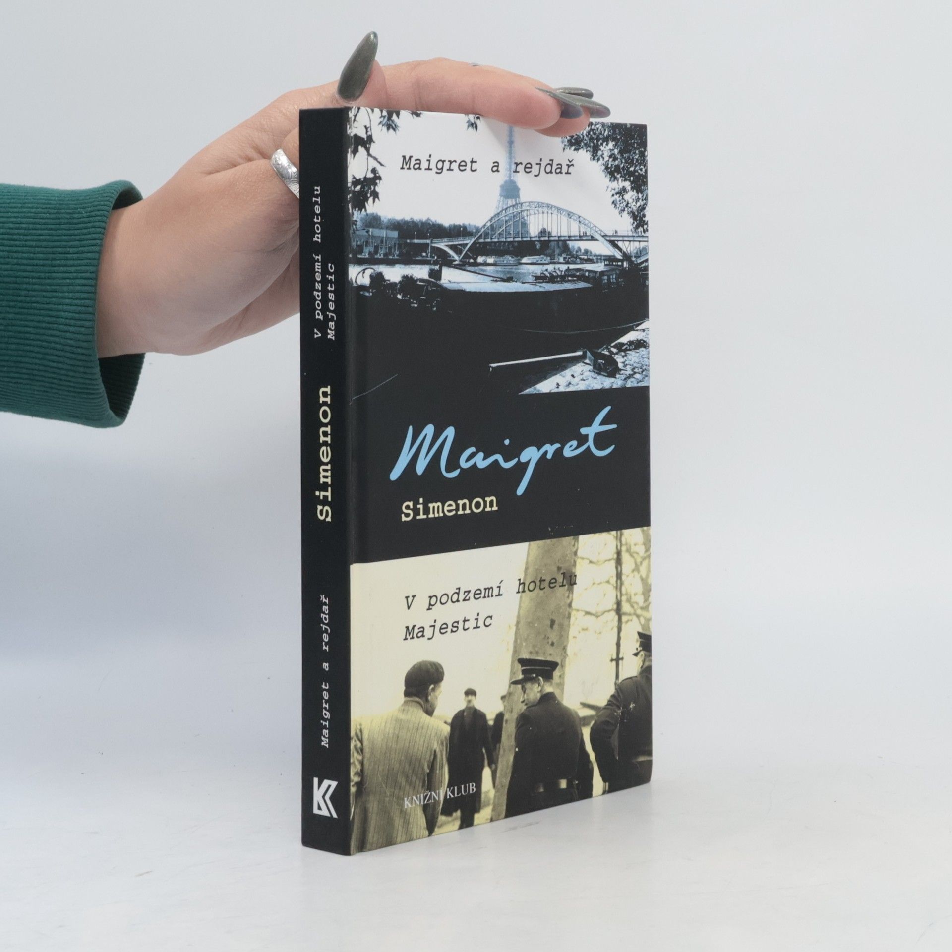 Alexandra Pflimpflová Maigret a rejdař. V podzemí hotelu Majestic