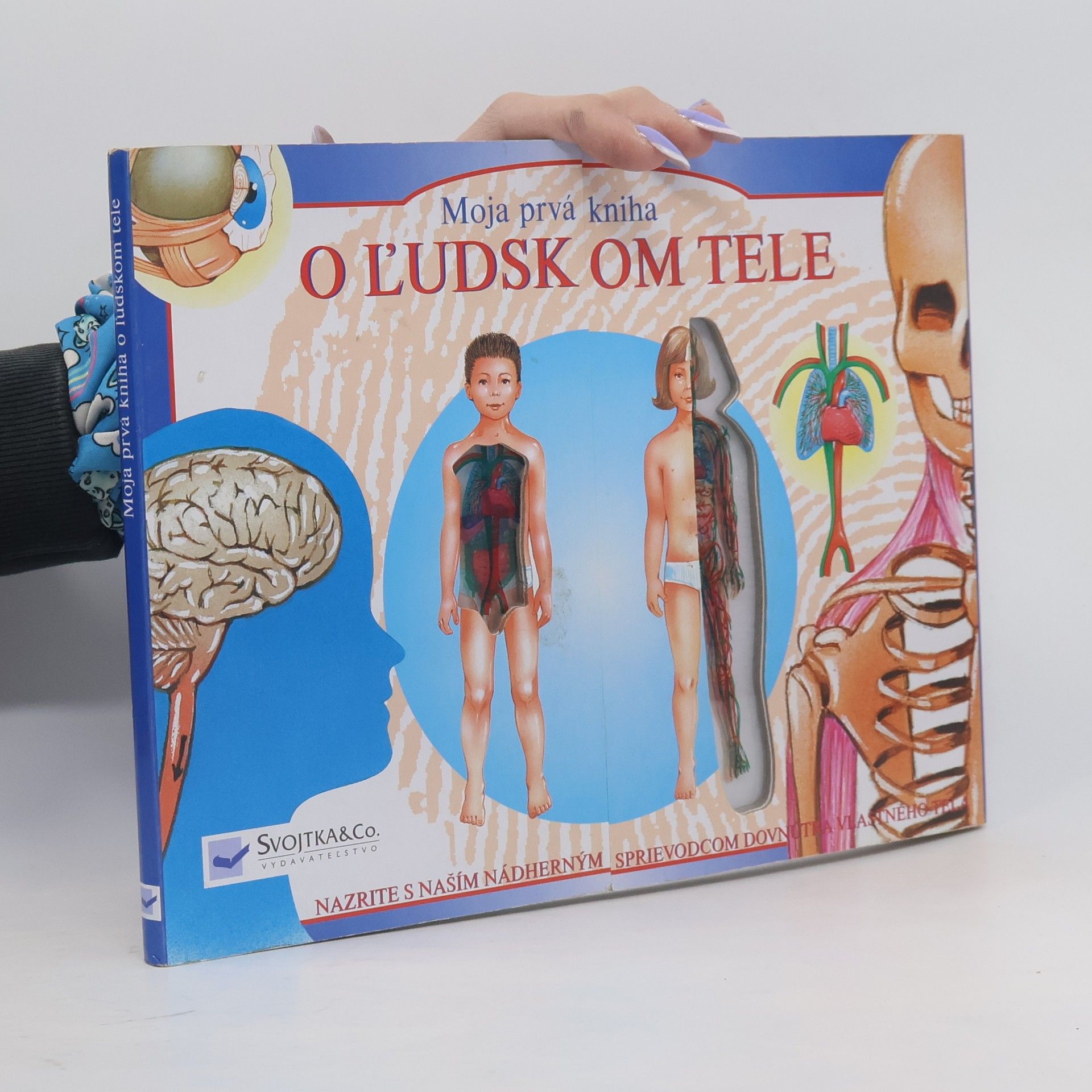Collectif d'auteurs Moja prvá kniha o ľudskom tele