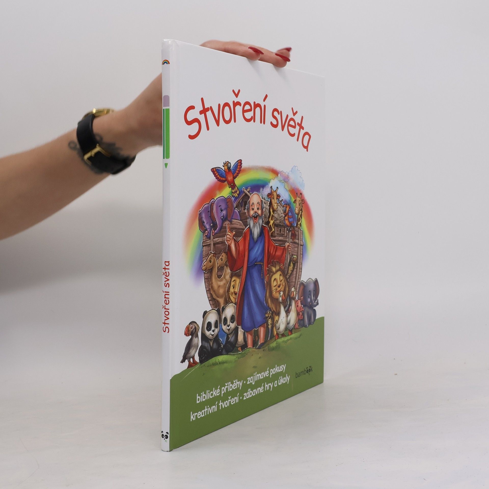 Éva Csobán Stvoření světa : biblické příběhy, zajímavé pokusy, kreativní tvoření, zábavné hry a úkoly