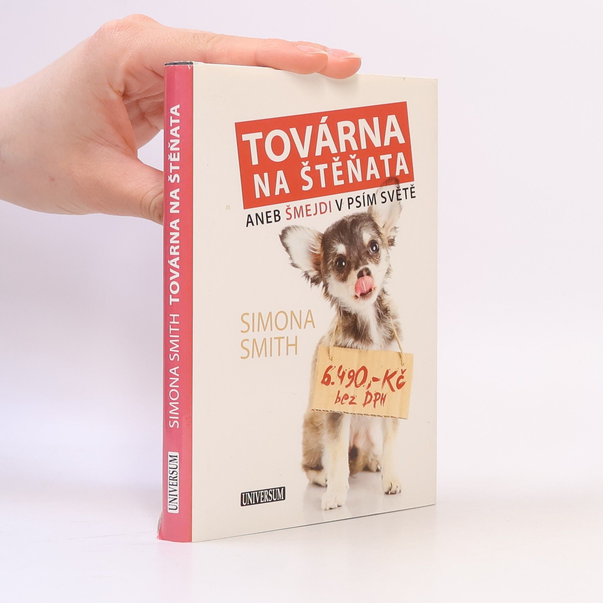 Simona Smith Továrna na štěňata