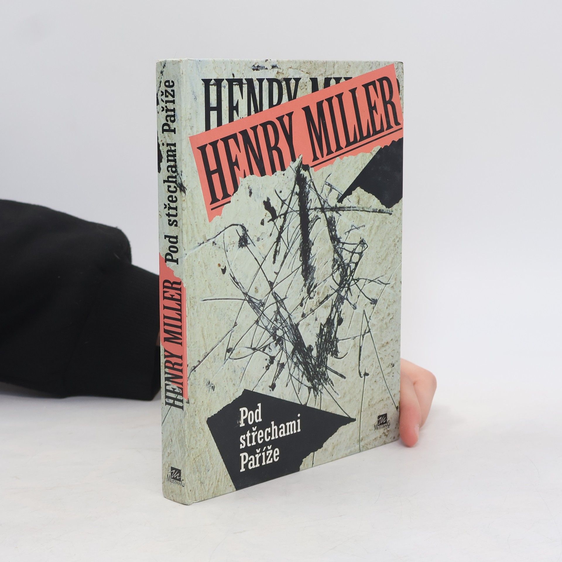 Henry Miller Pod střechami Paříže