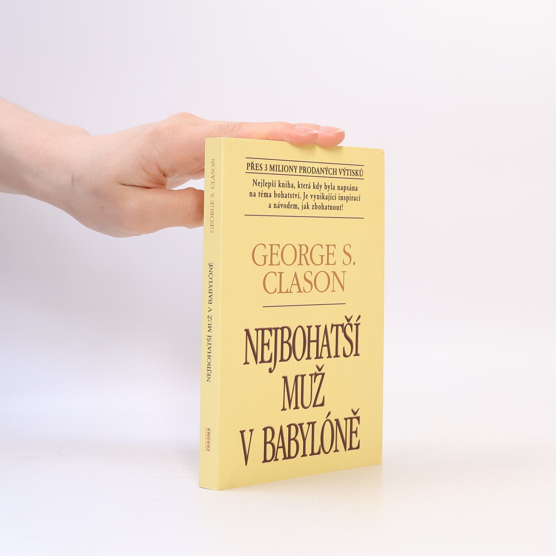 George S. Clason Nejbohatší muž v Babylóně