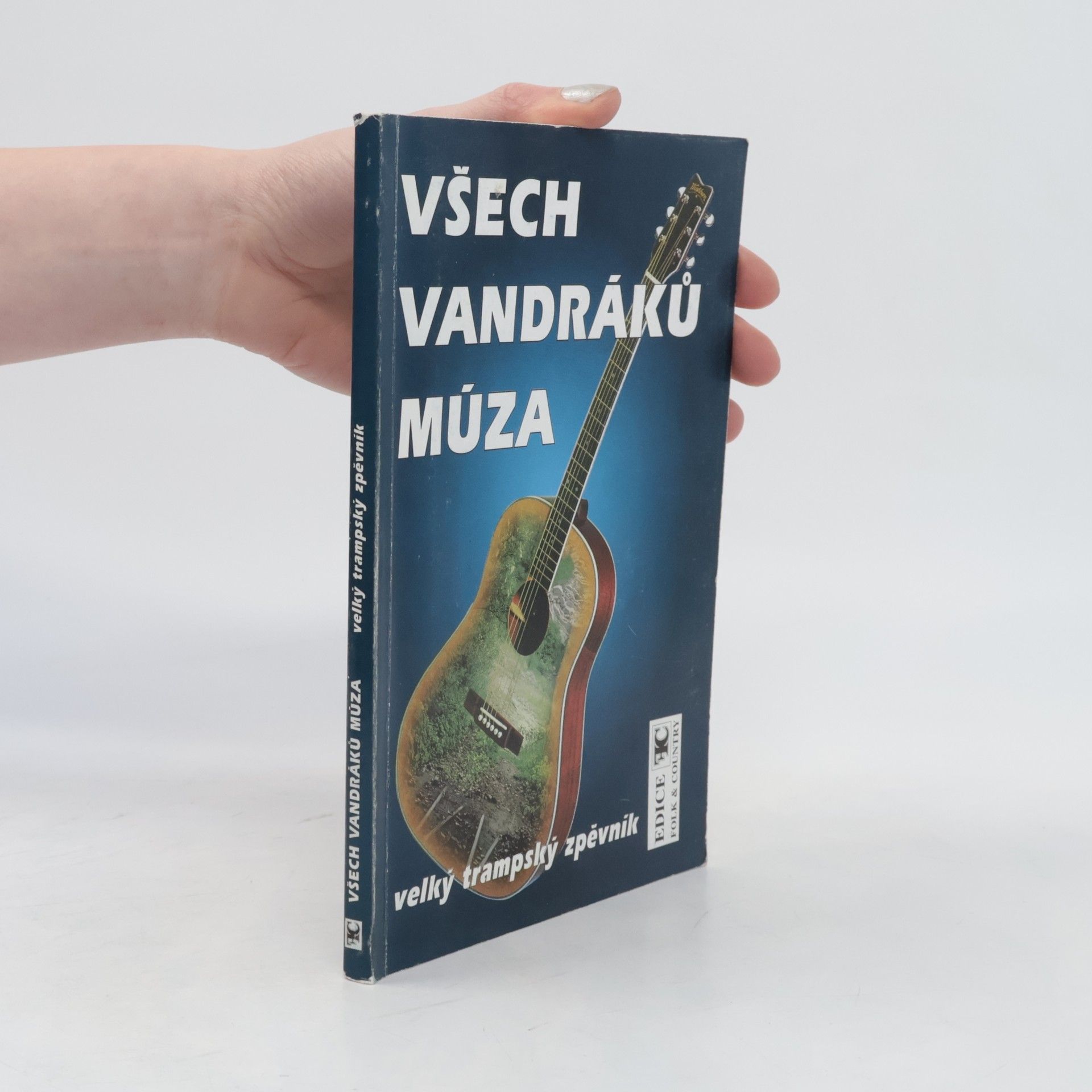 Tony Linhart Všech vandráků múza