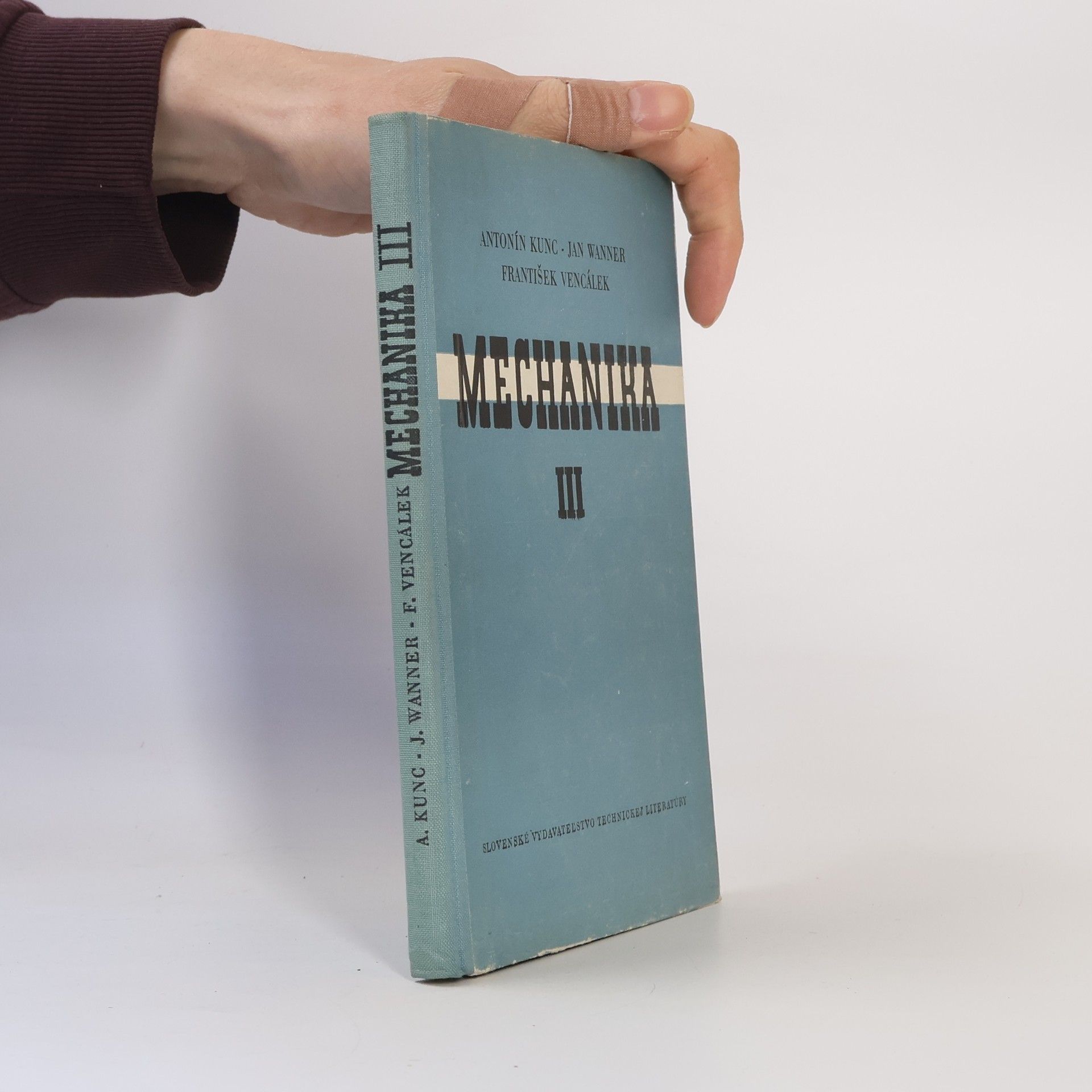 Autores varios Mechanika III. Dynamika