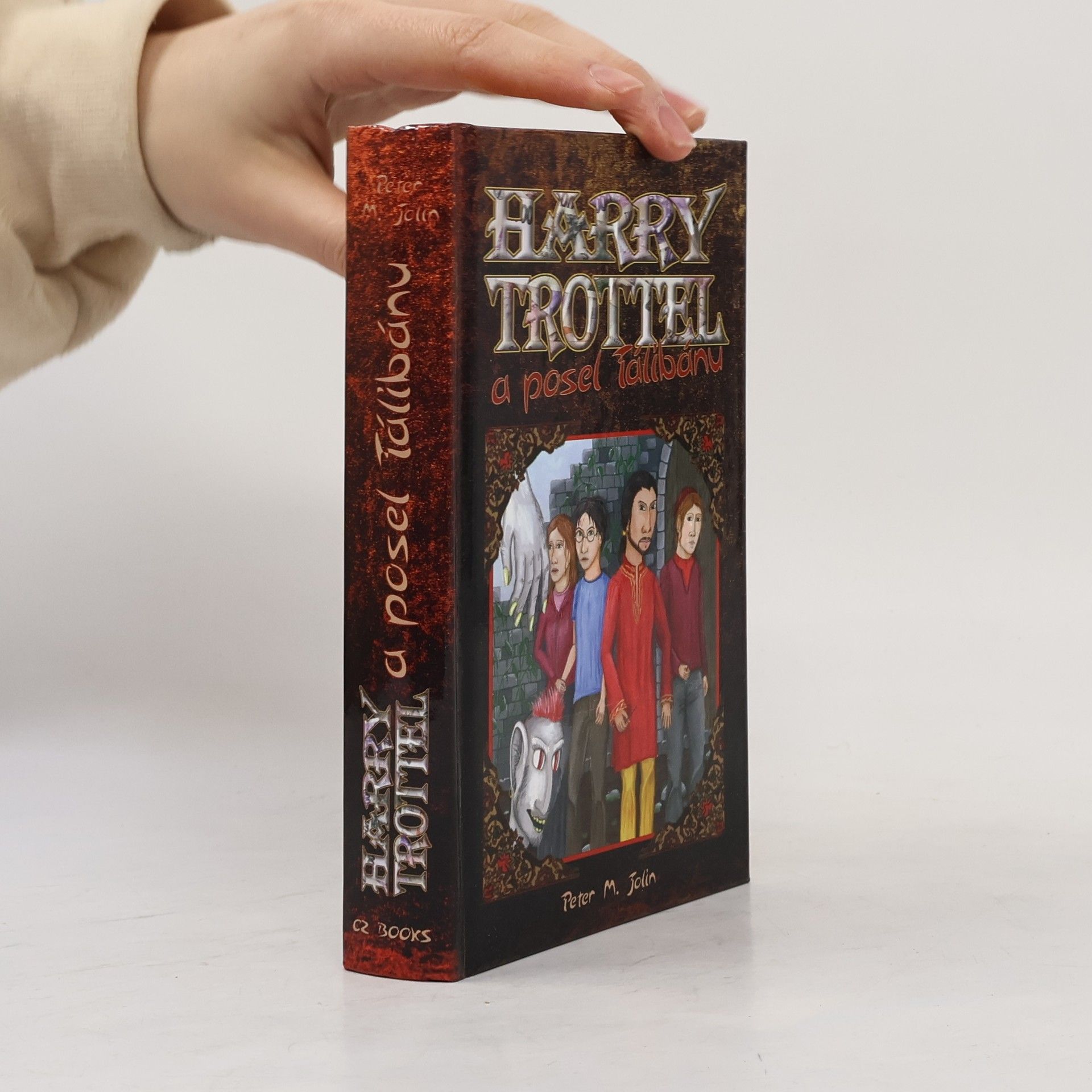 Peter M. Jolin Harry Trottel a posel Tálibánu