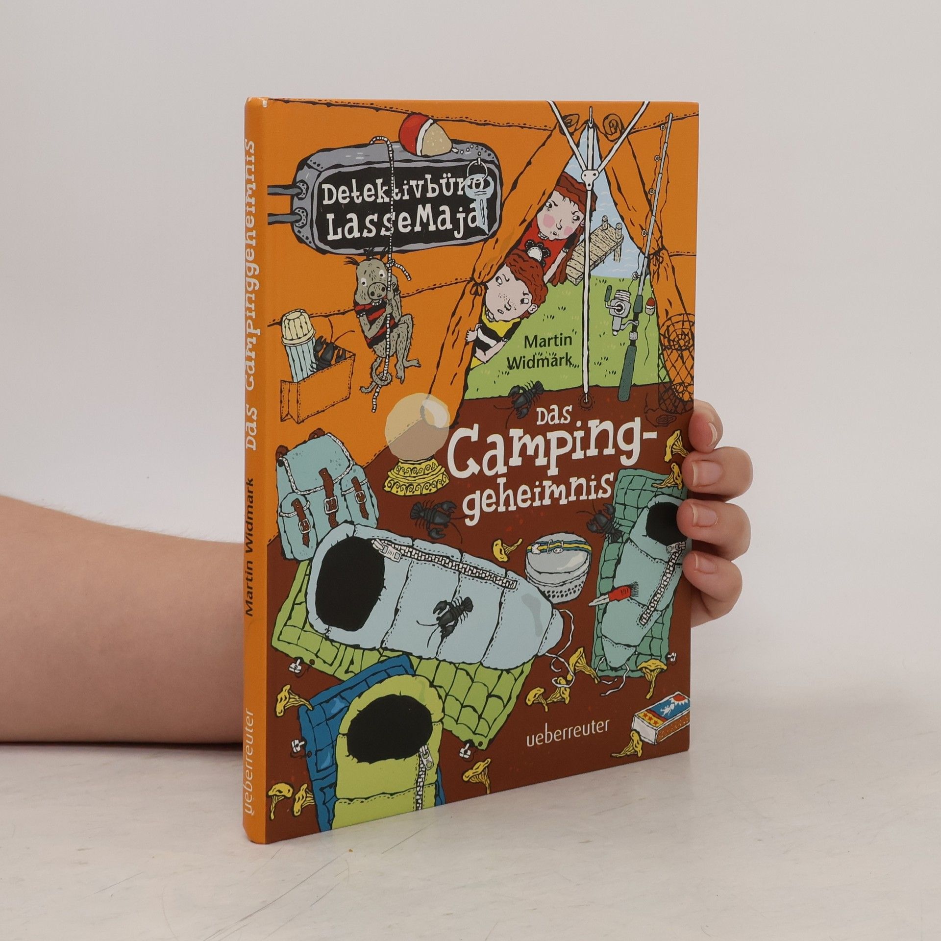 Martin Widmark Detektivbüro LasseMaja - Das Campinggeheimnis