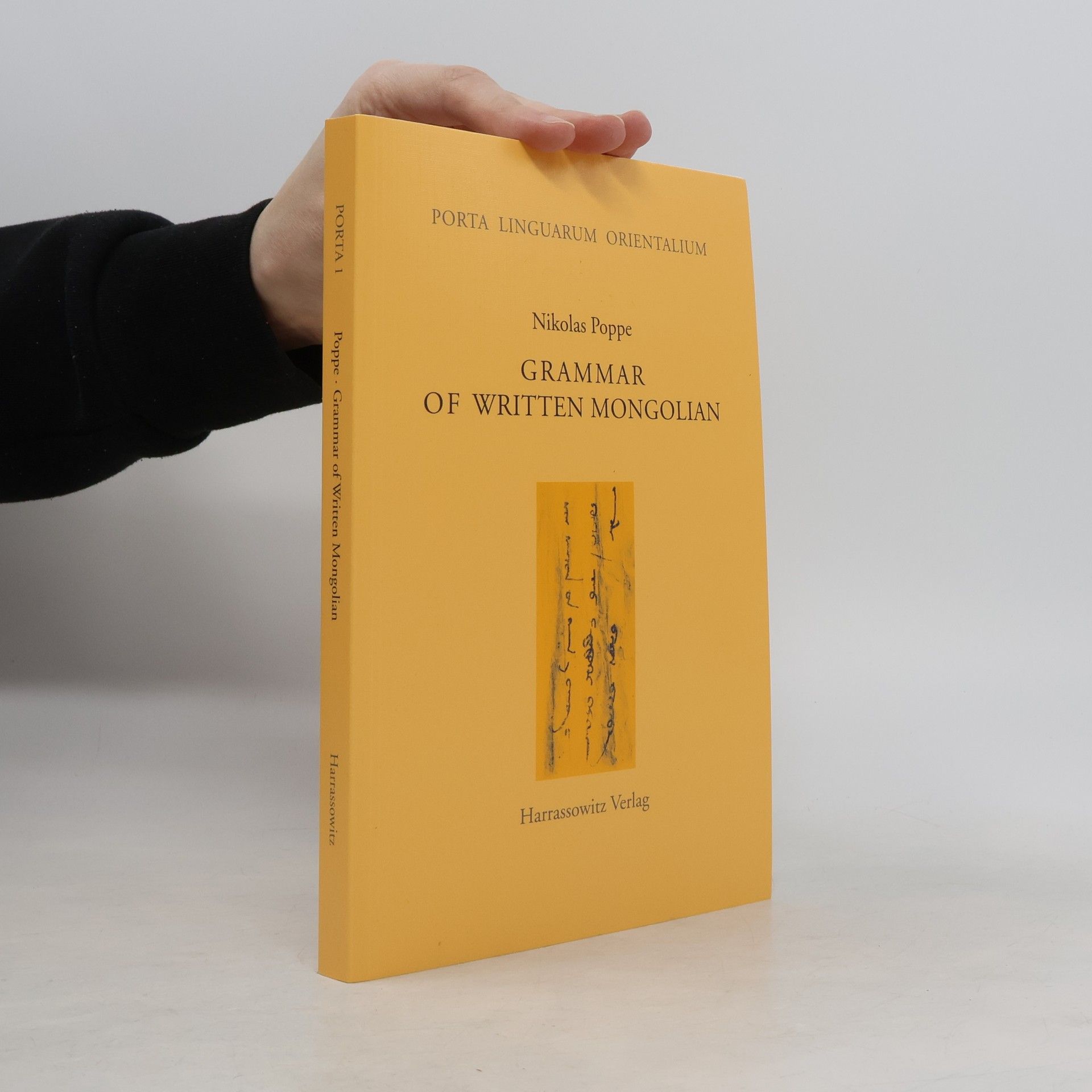 Nikolaĭ Nikolaevich Poppe Porta Linguarum Orientalium - 1: Grammar of Written Mongolian
