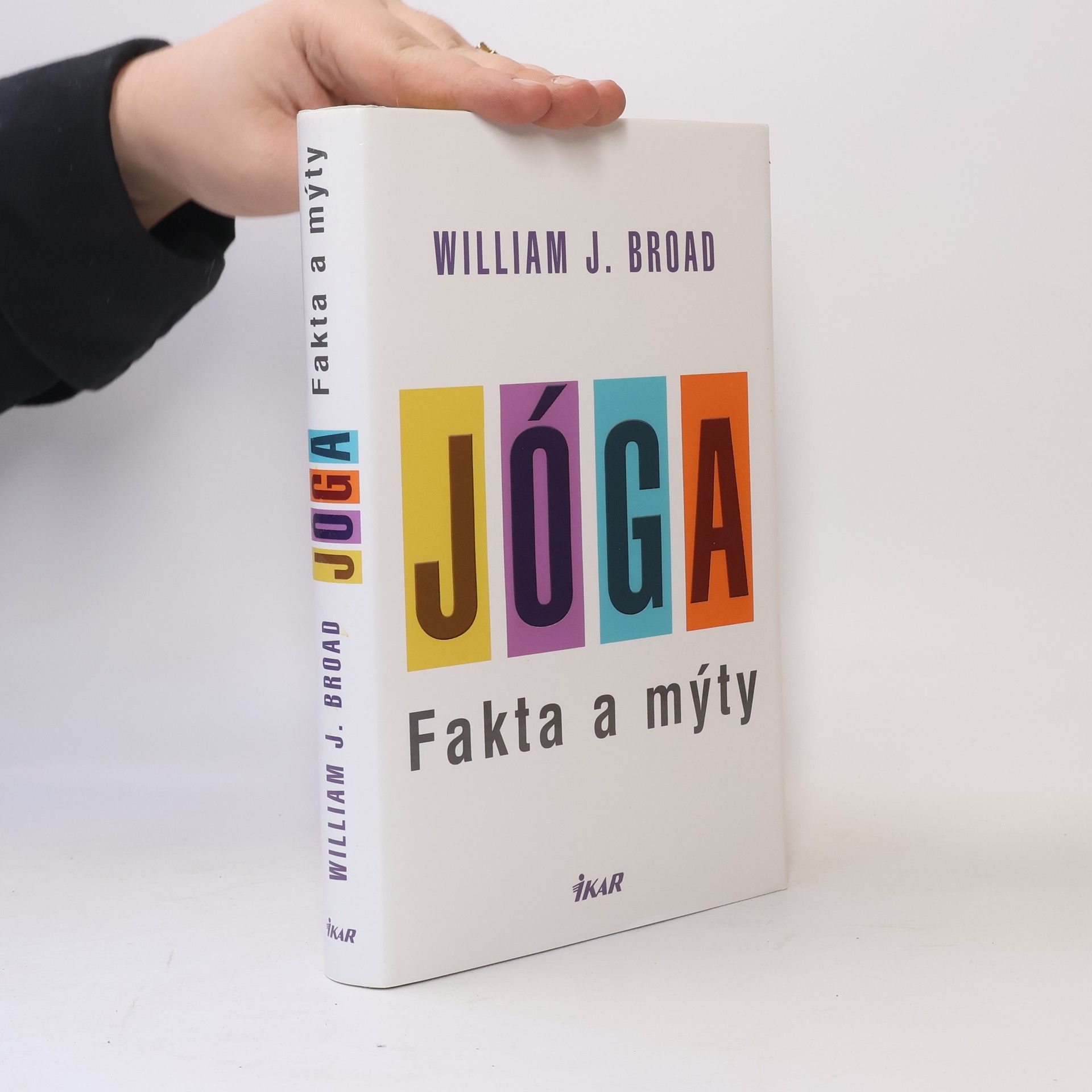 William Broad Jóga. Fakta a mýty