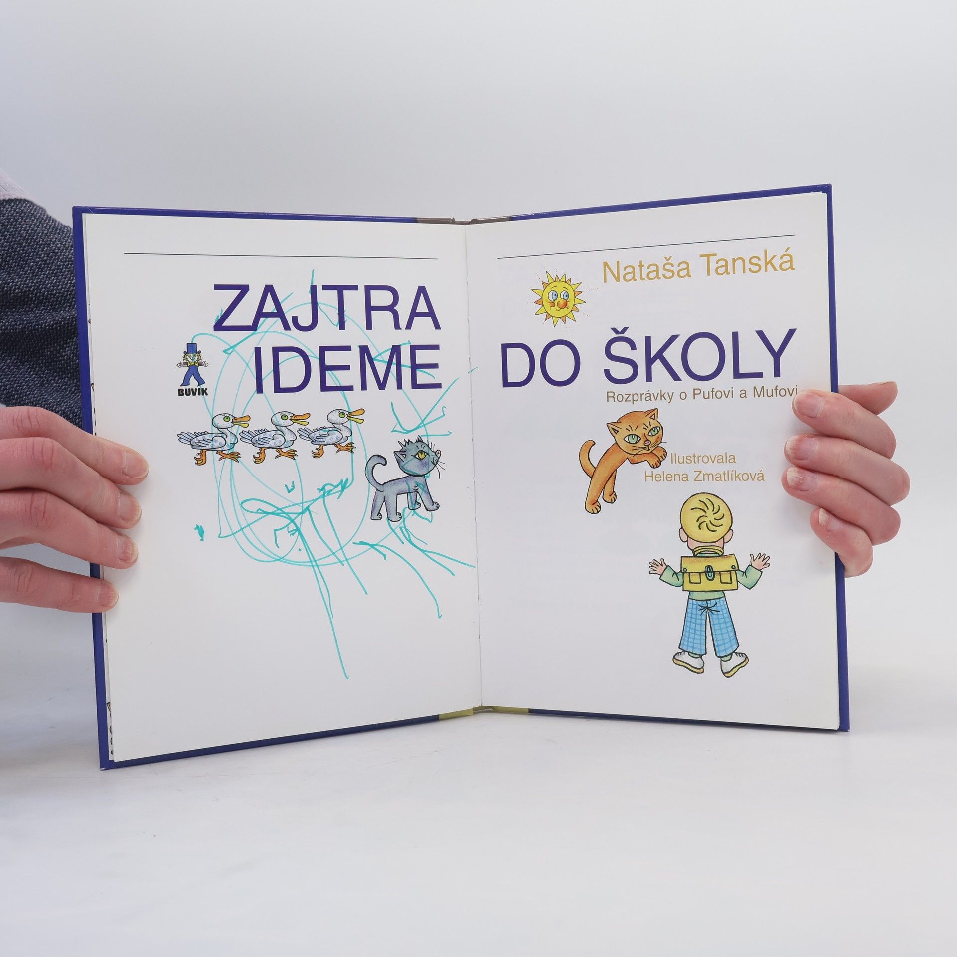 Nataša Tanská Zajtra ideme do školy