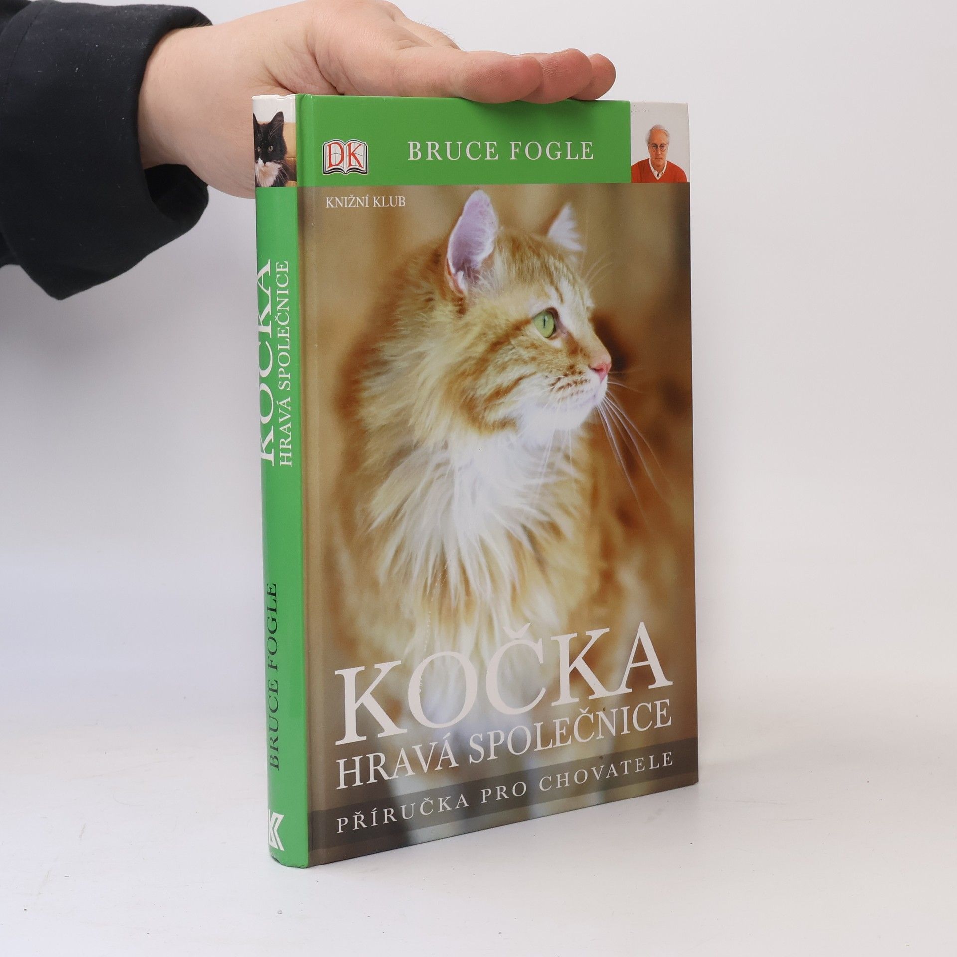 Bruce Fogle Kočka: Hravá společnice: Příručka pro chovatele