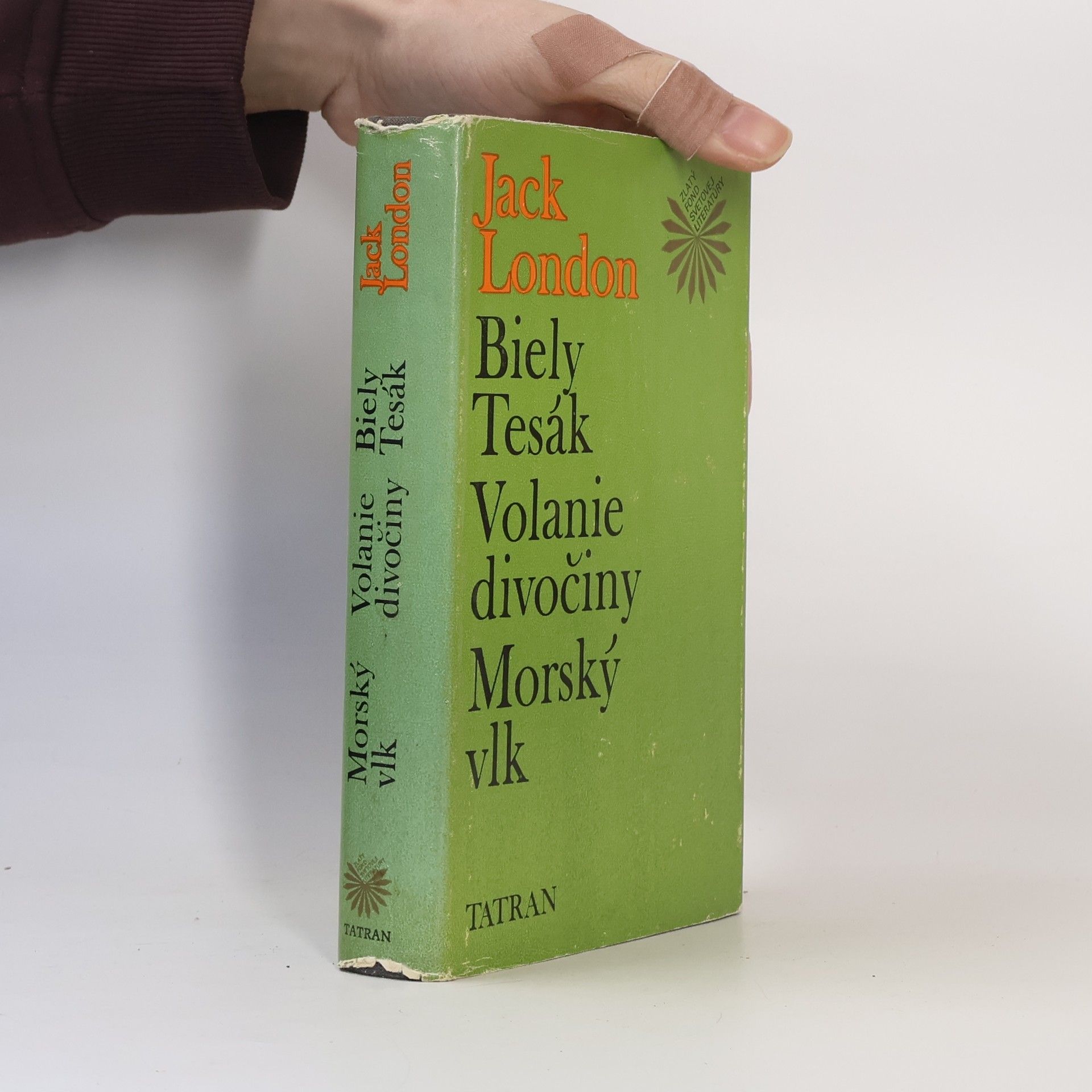 Jack London Biely Tesák. Volanie divočiny. Morský vlk
