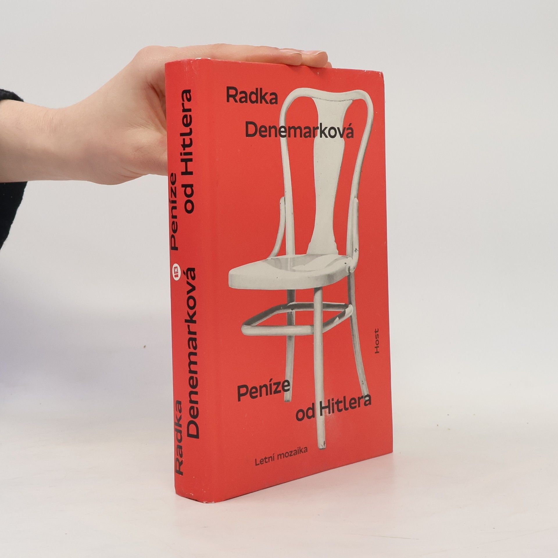 Radka Denemarková Peníze od Hitlera