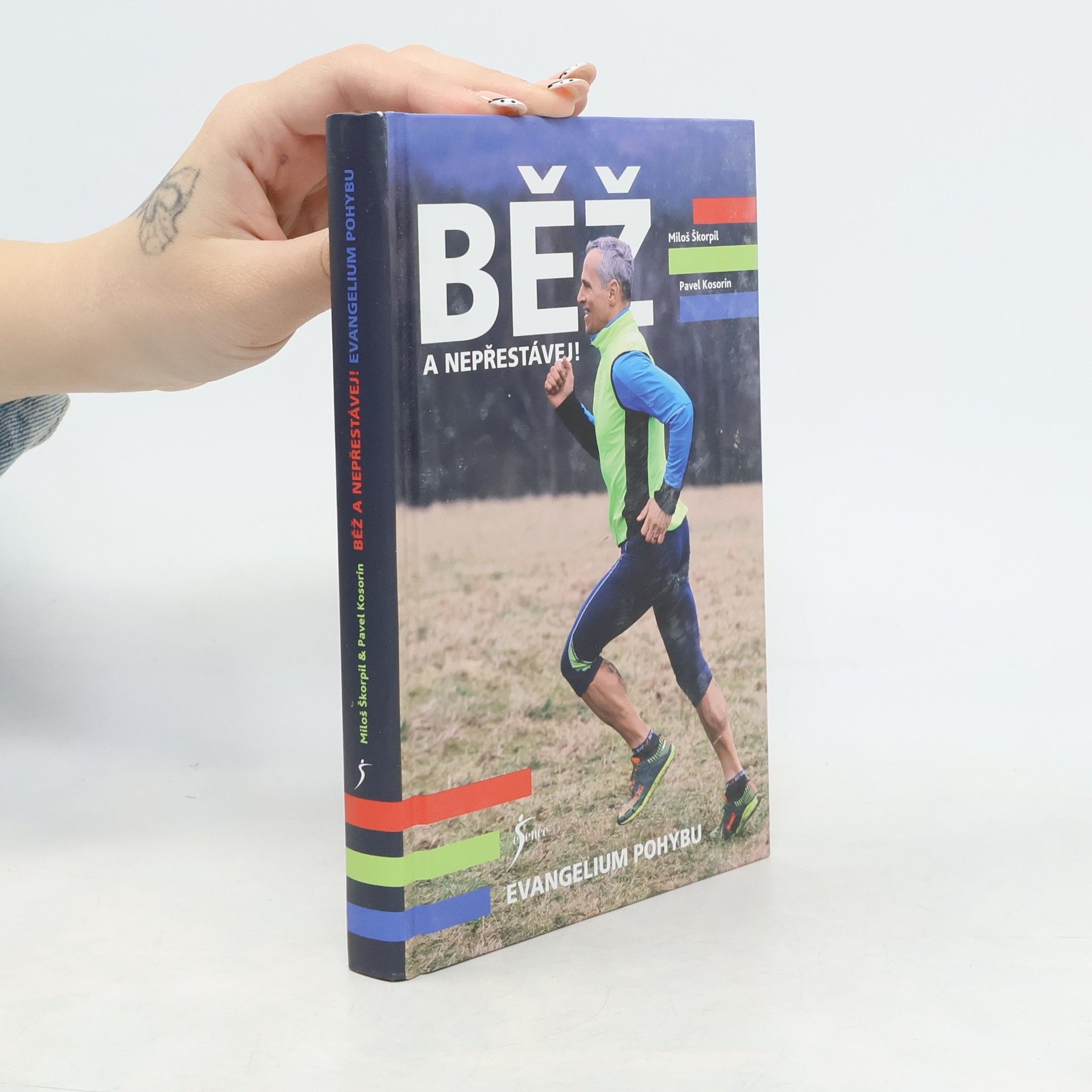 Běž a nepřestávej! Evangelium pohybu