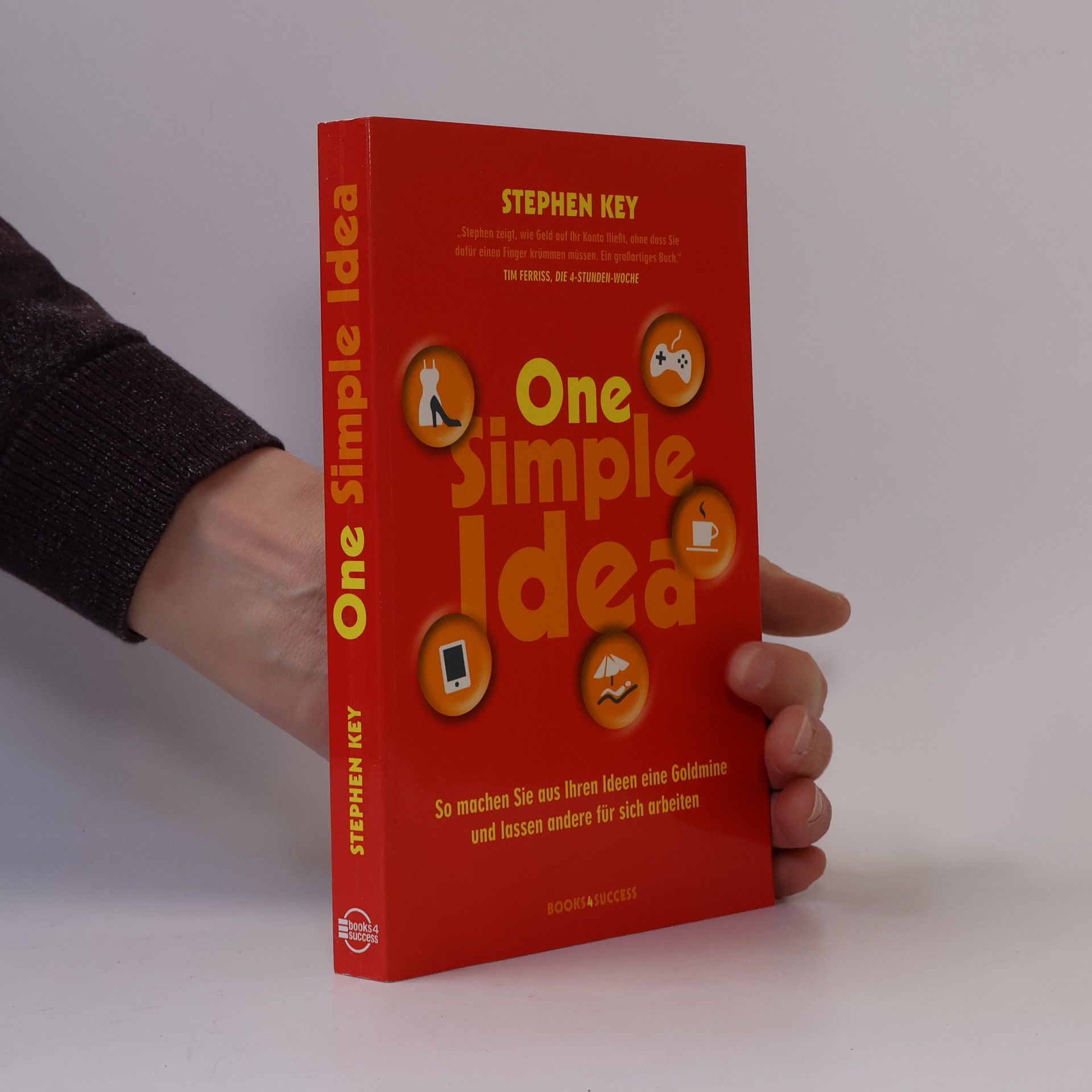 Stephen Key One simple idea