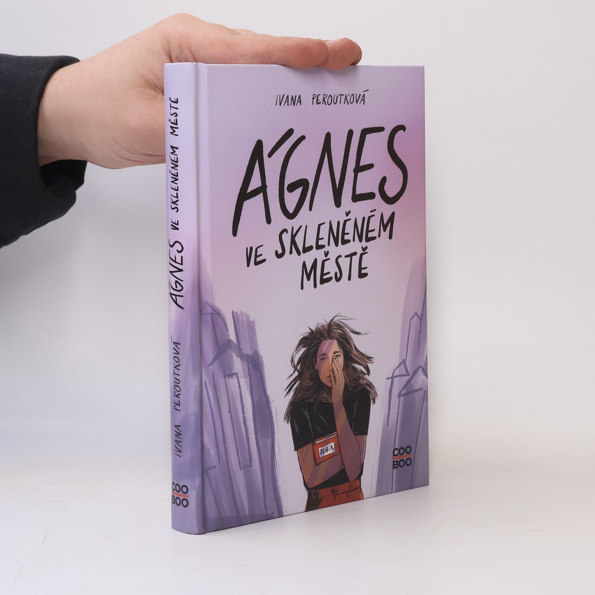 Peroutková Ivana Ágnes ve skleněném městě