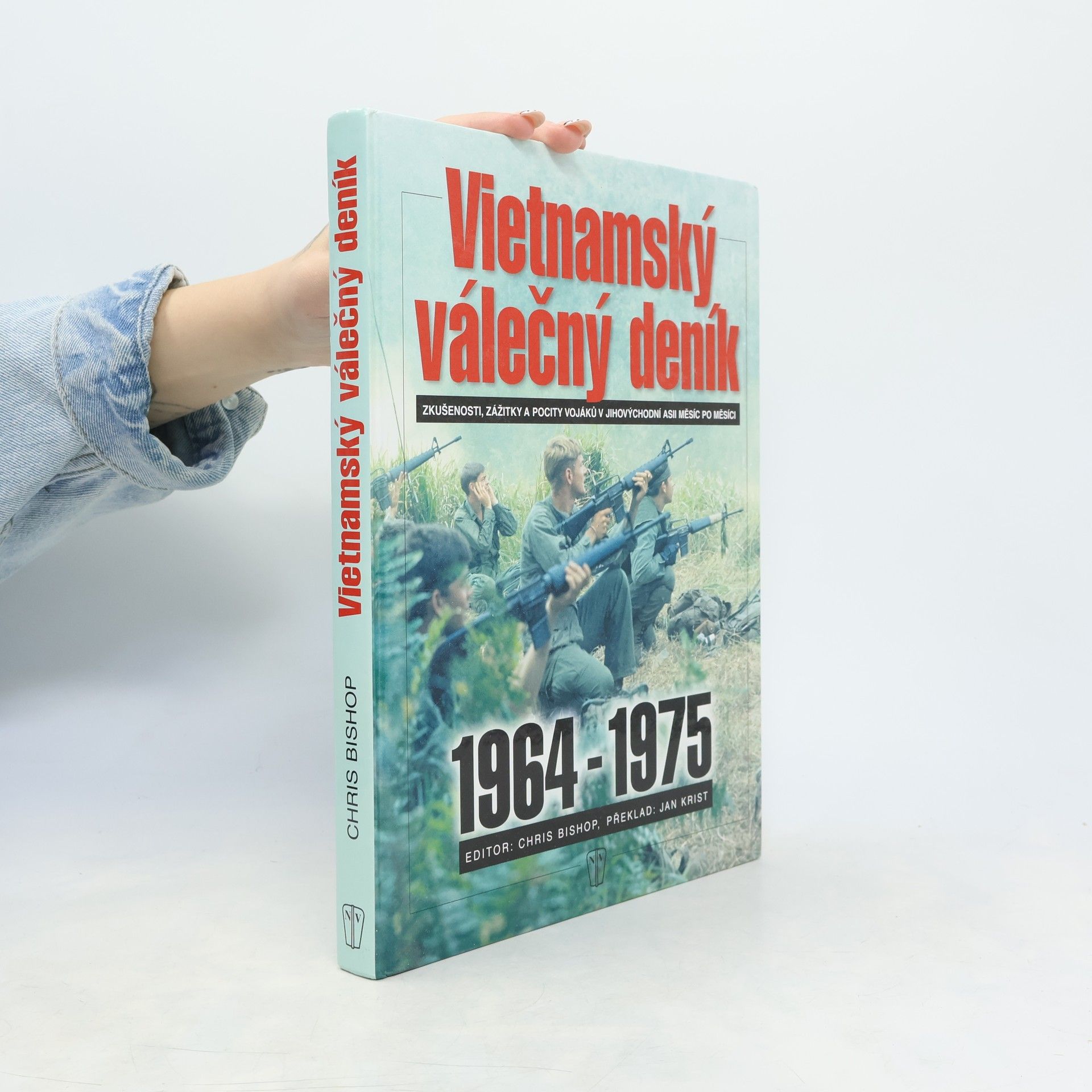 Chris Bishop Vietnamský válečný deník (1964-1975)