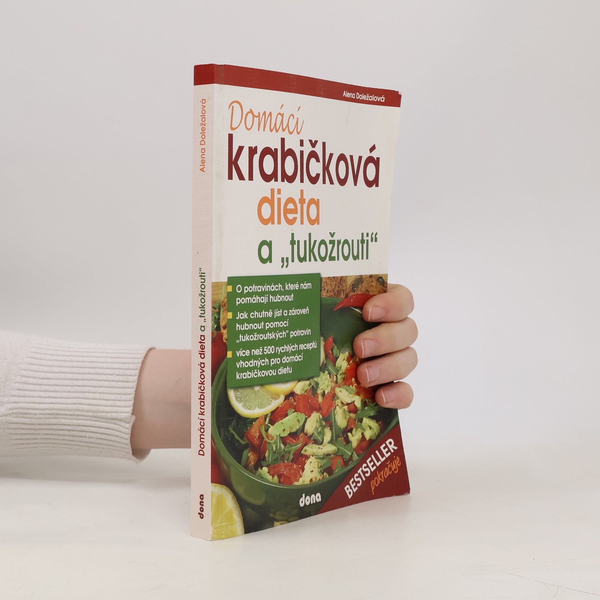 Alena Doležalová Domácí krabičková dieta a "tukožrouti"