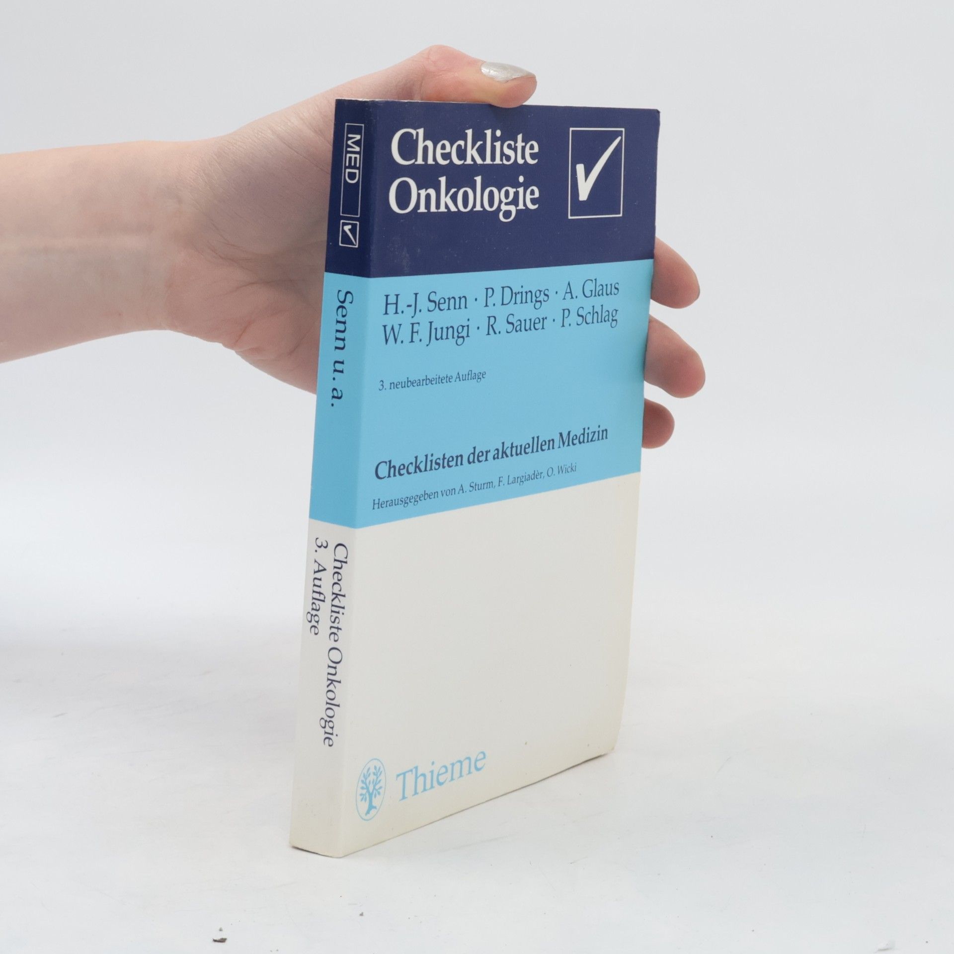 Hans-Jorg Senn Checkliste Onkologie