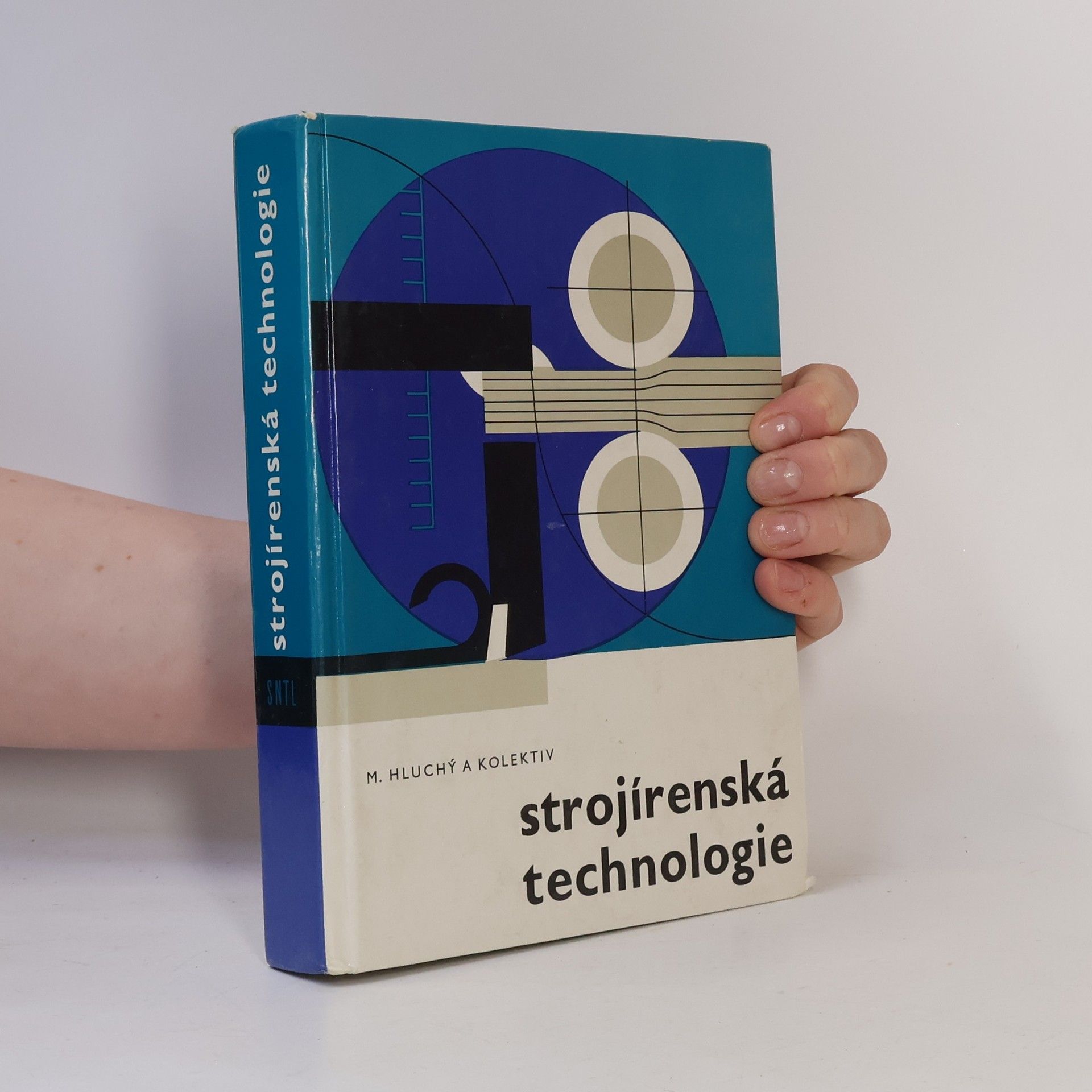 Miroslav Hluchý Strojírenská technologie
