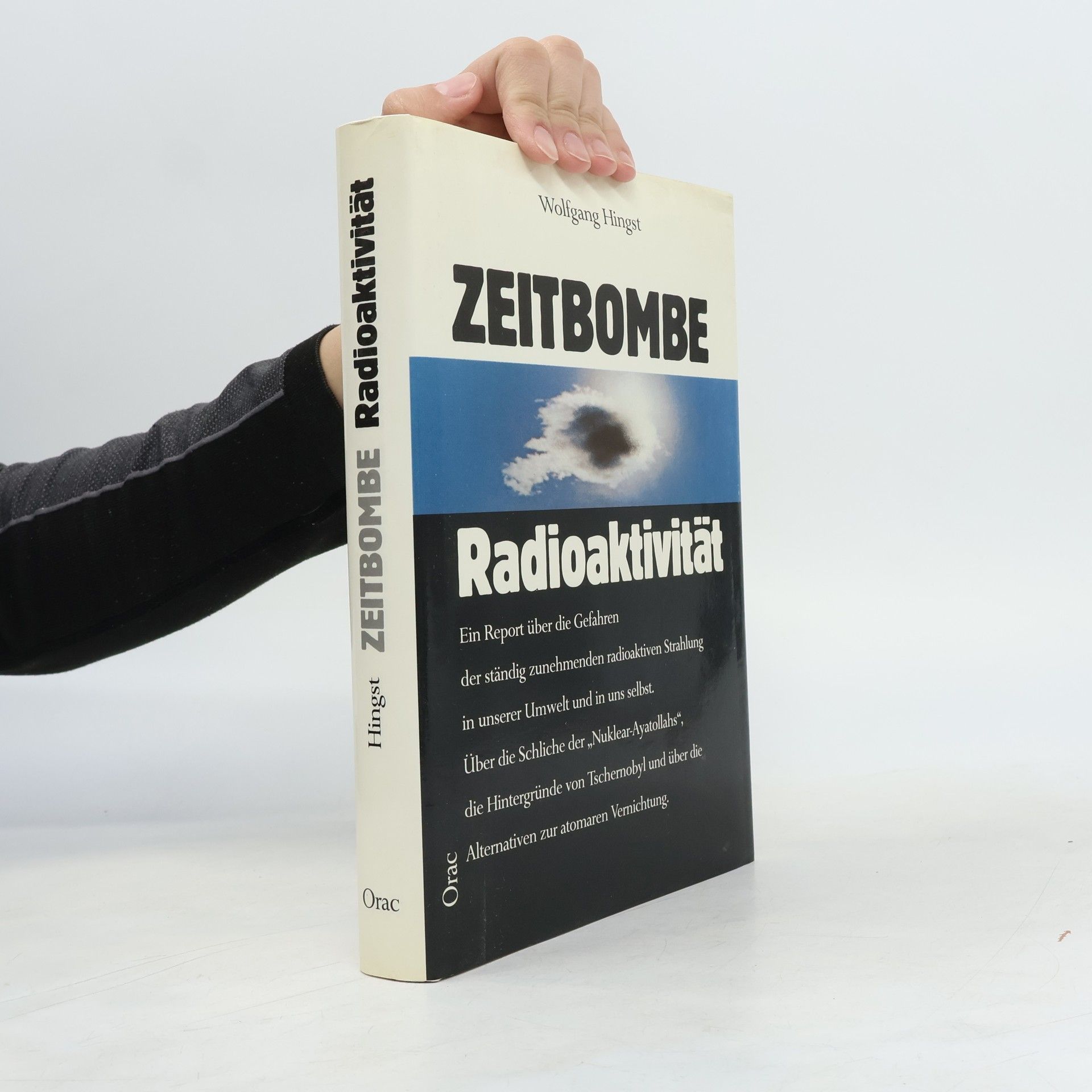 Wolfgang Hingst Zeitbombe Radioaktivität