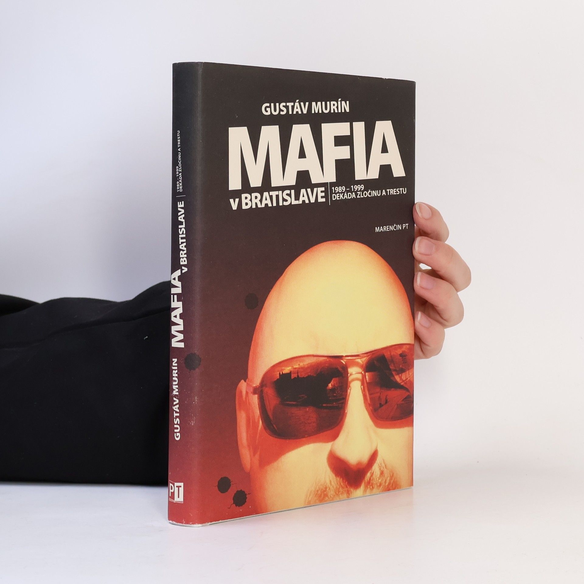 Gustáv Murín Mafia v Bratislave