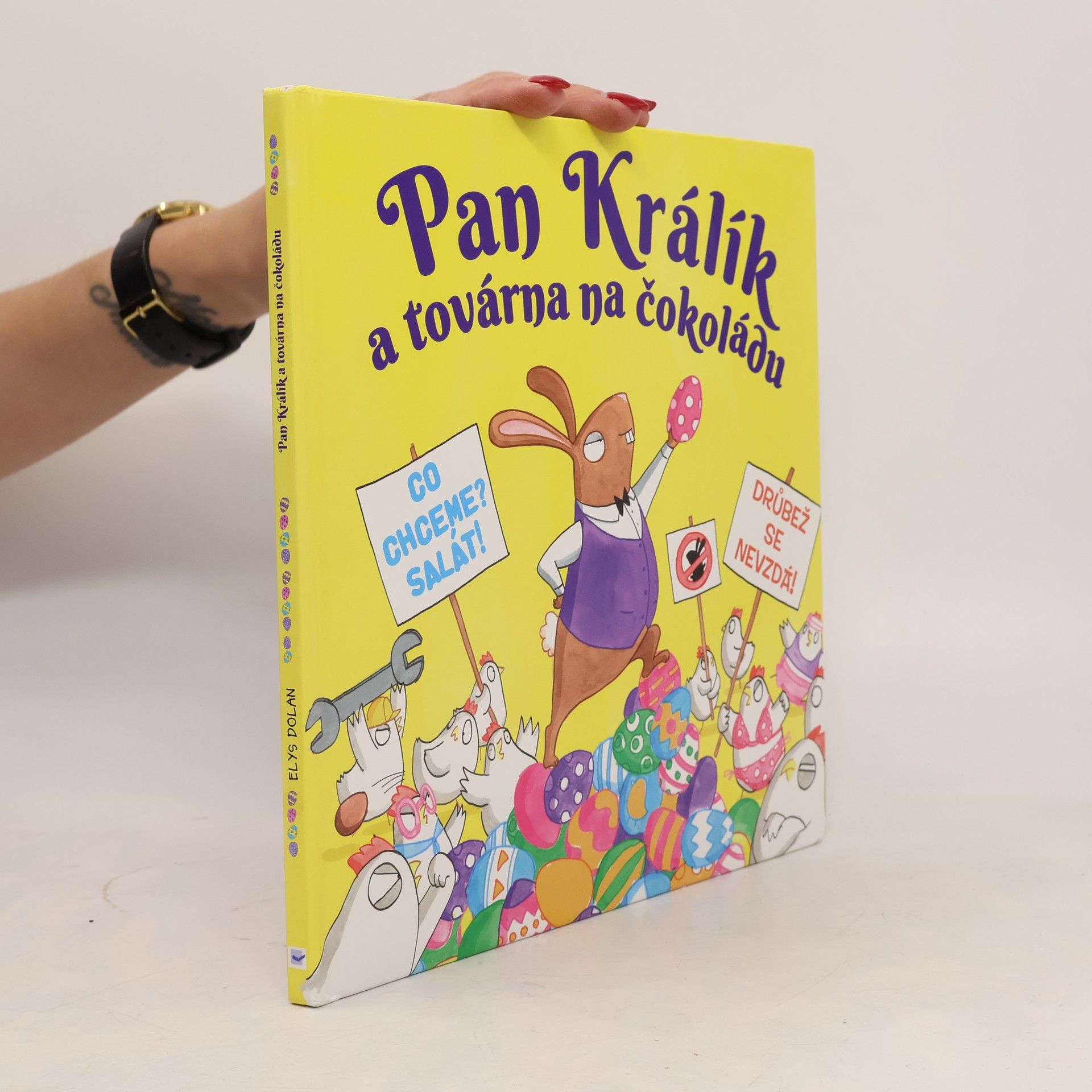 Elys Dolan Pan Králík a továrna na čokoládu