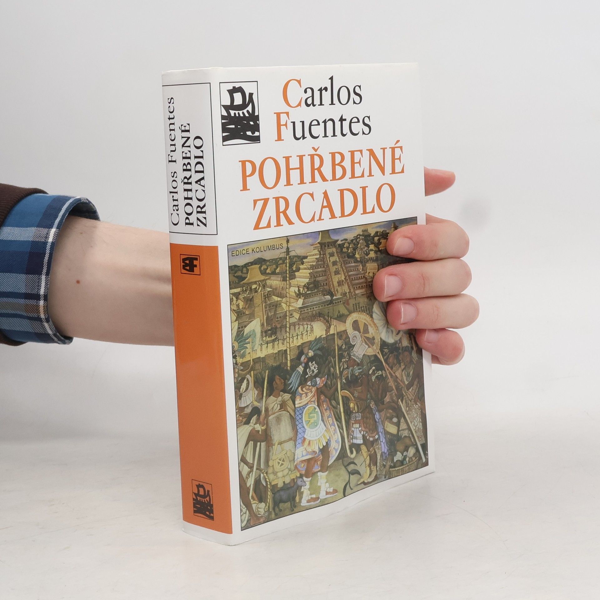 Carlos Fuentes Pohřbené zrcadlo