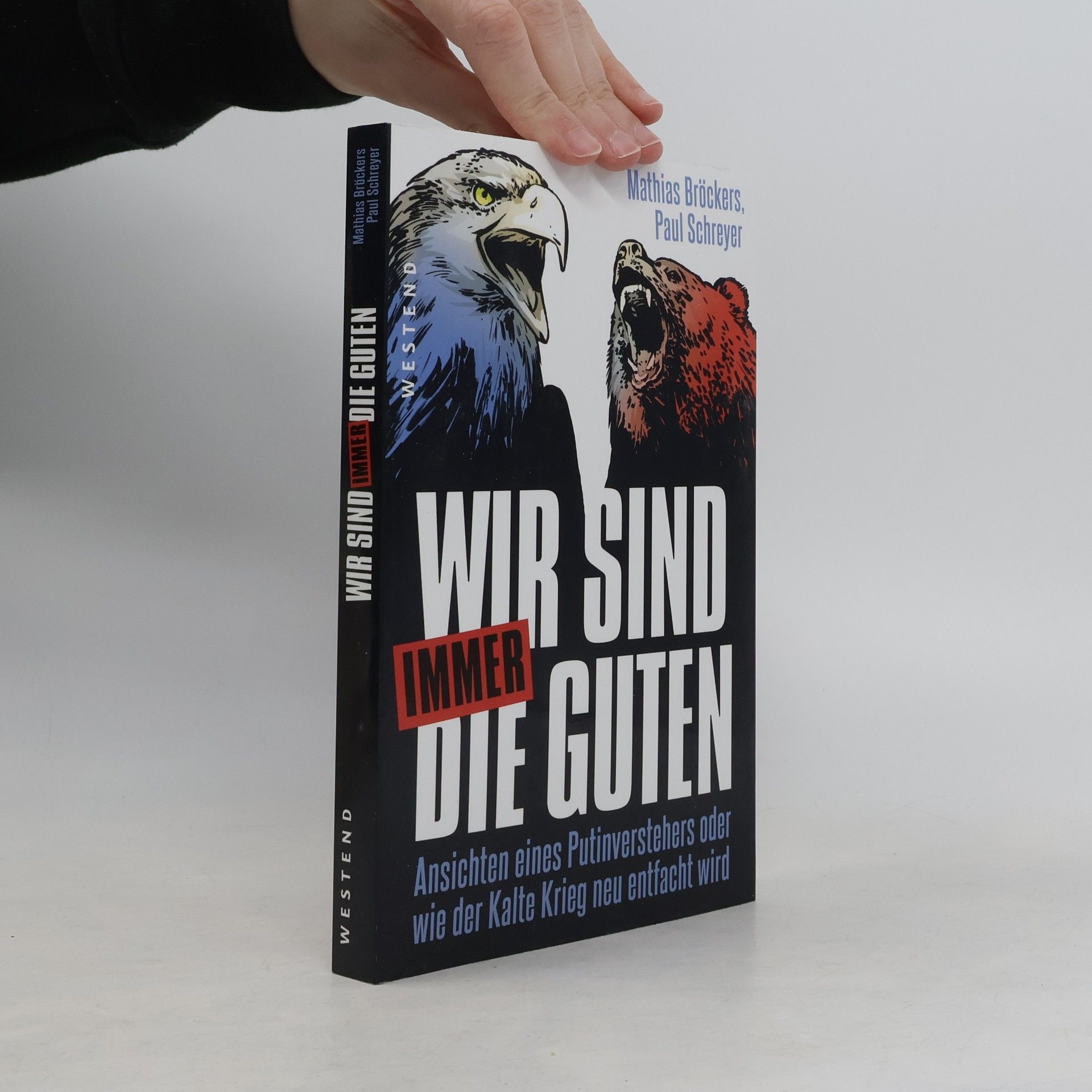 Wir sind immer die Guten