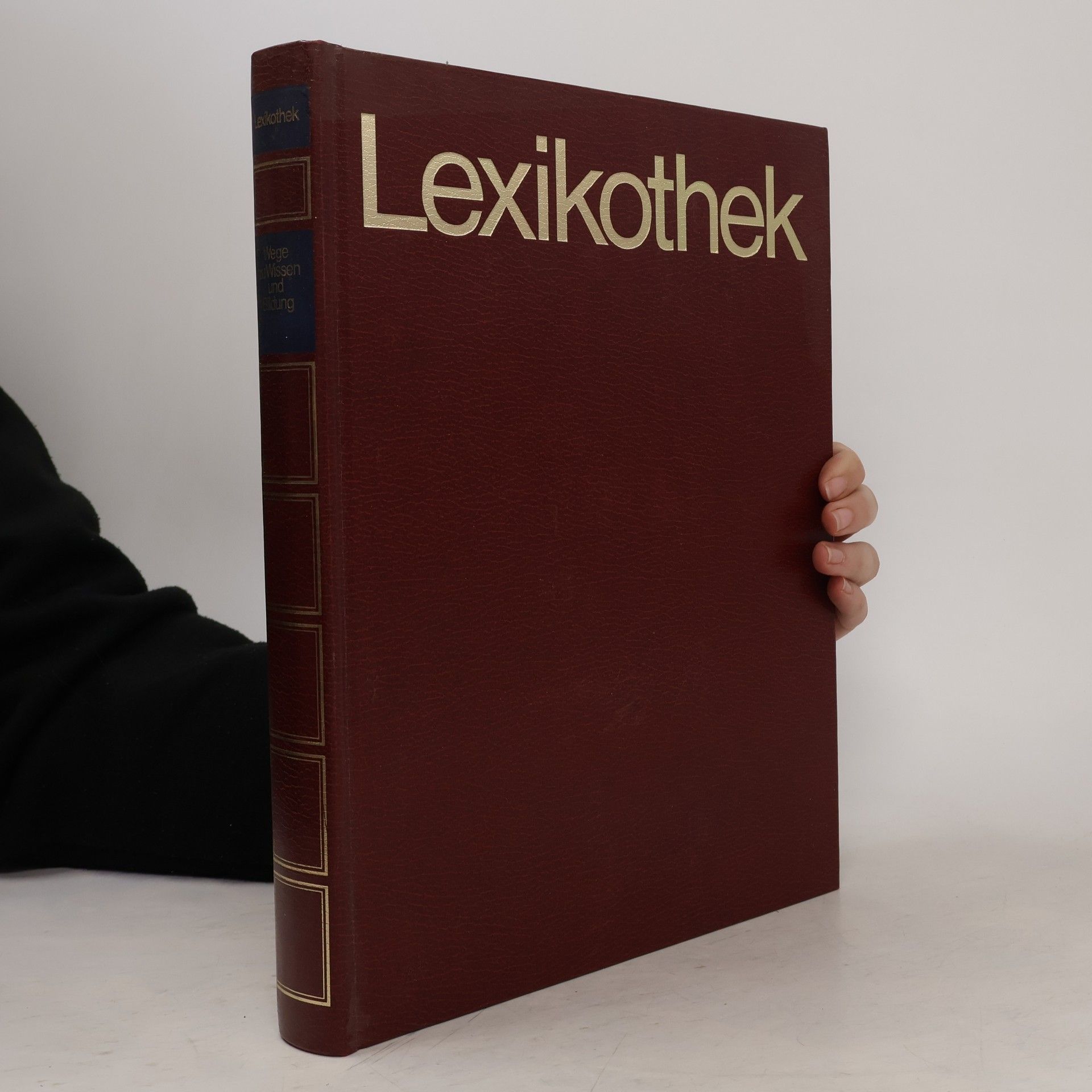 Collectif d'auteurs Lexikothek: Wehe zu Wissen und Bildung