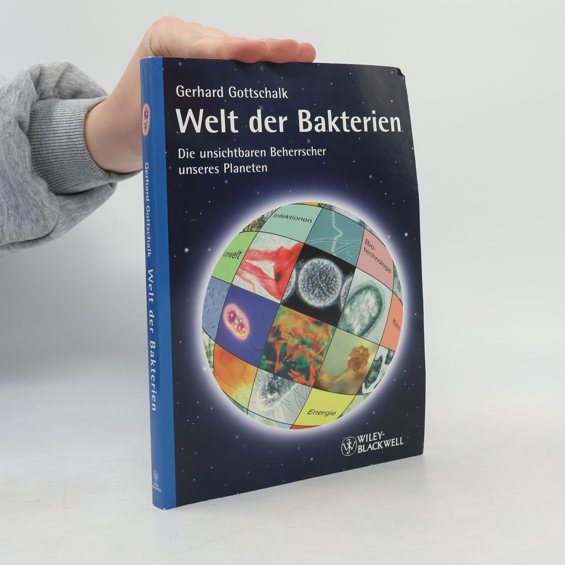 Gerhard Gottschalk Welt der Bakterien