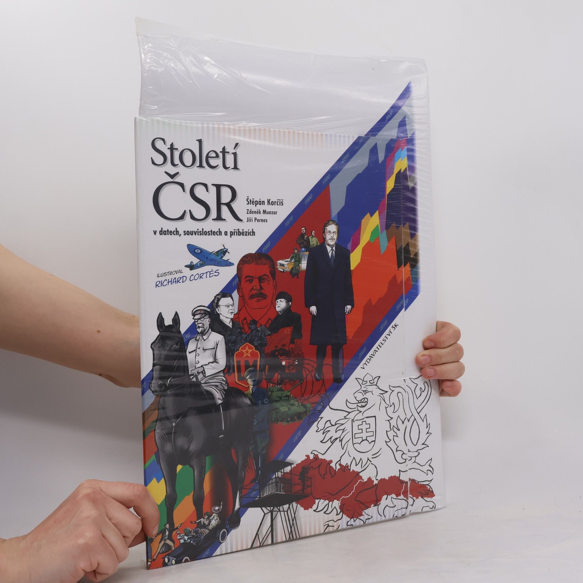Štěpán Korčiš Století ČSR v datech, souvislostech a příbězích