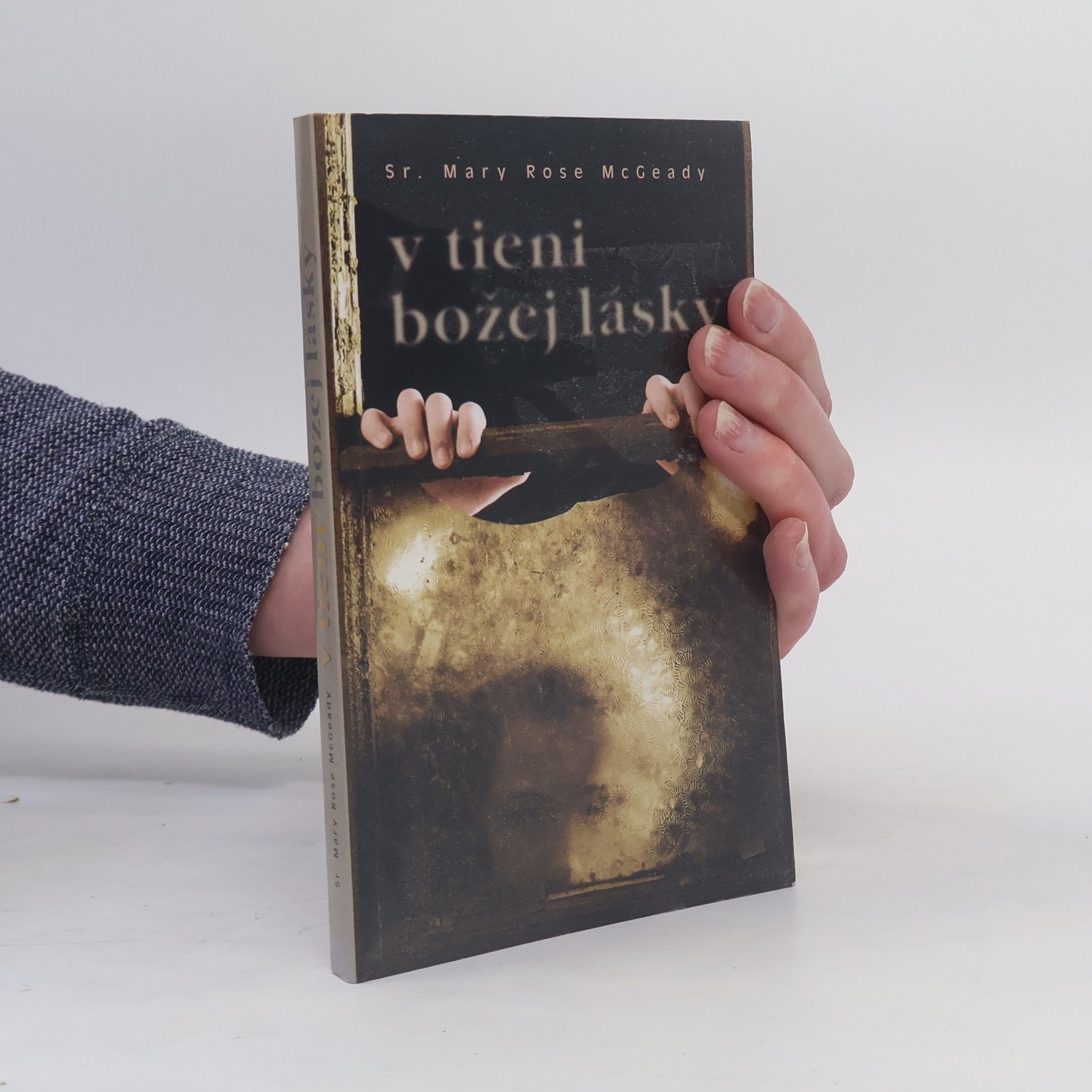Mary Rose McGeady V tieni božej lásky