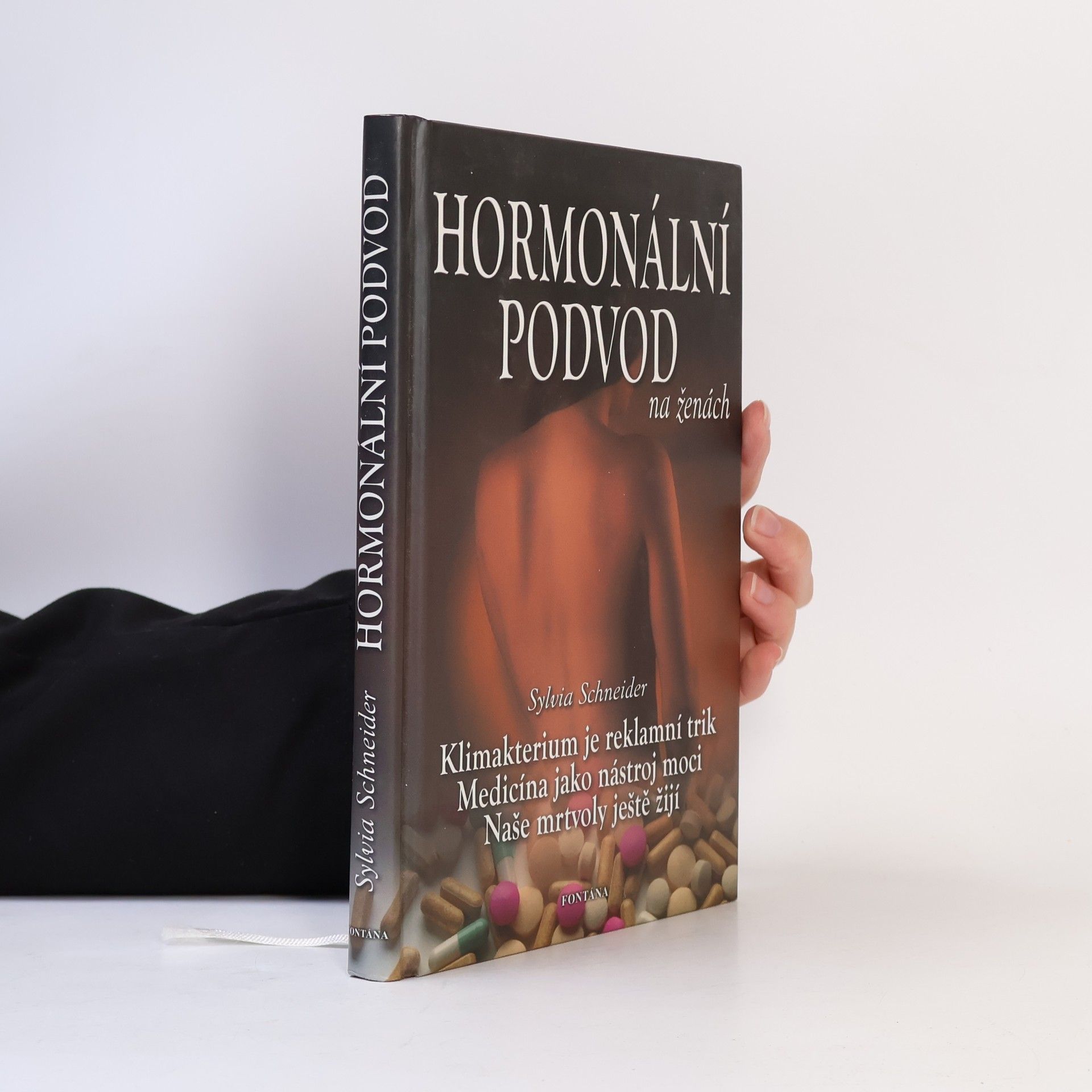 Sylvia Schneider Velký hormonální podvod