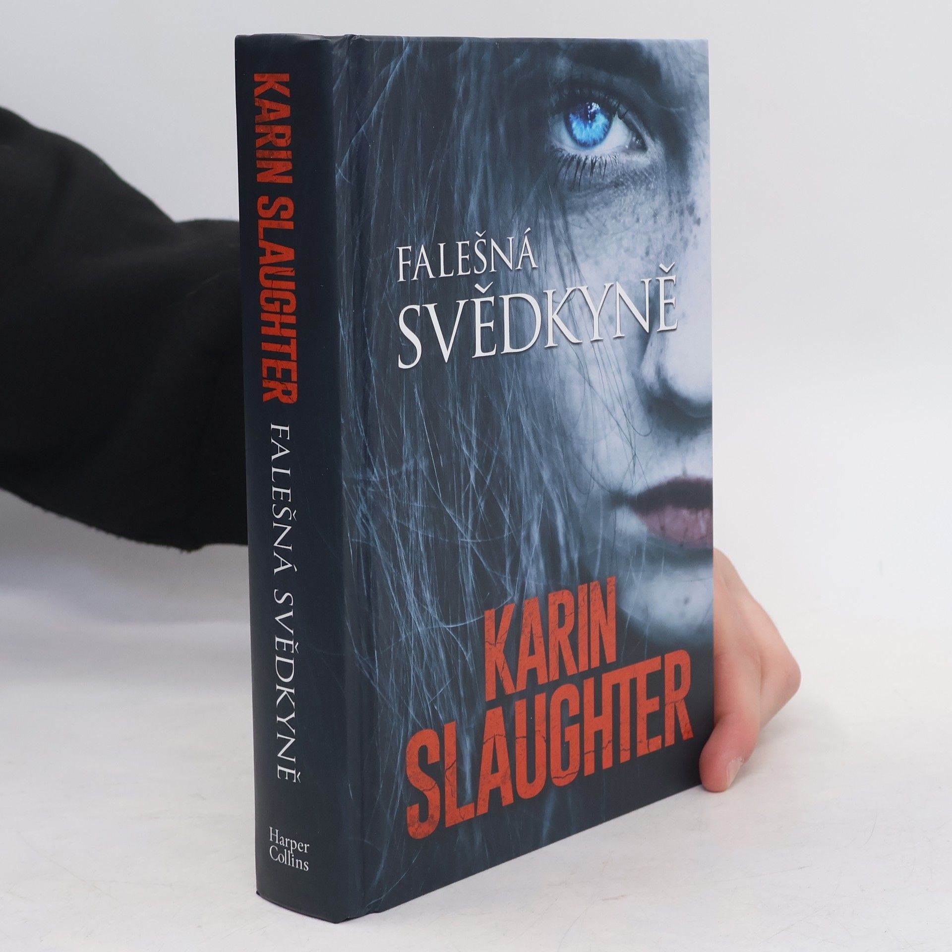 Karin Slaughter Falešná svědkyně