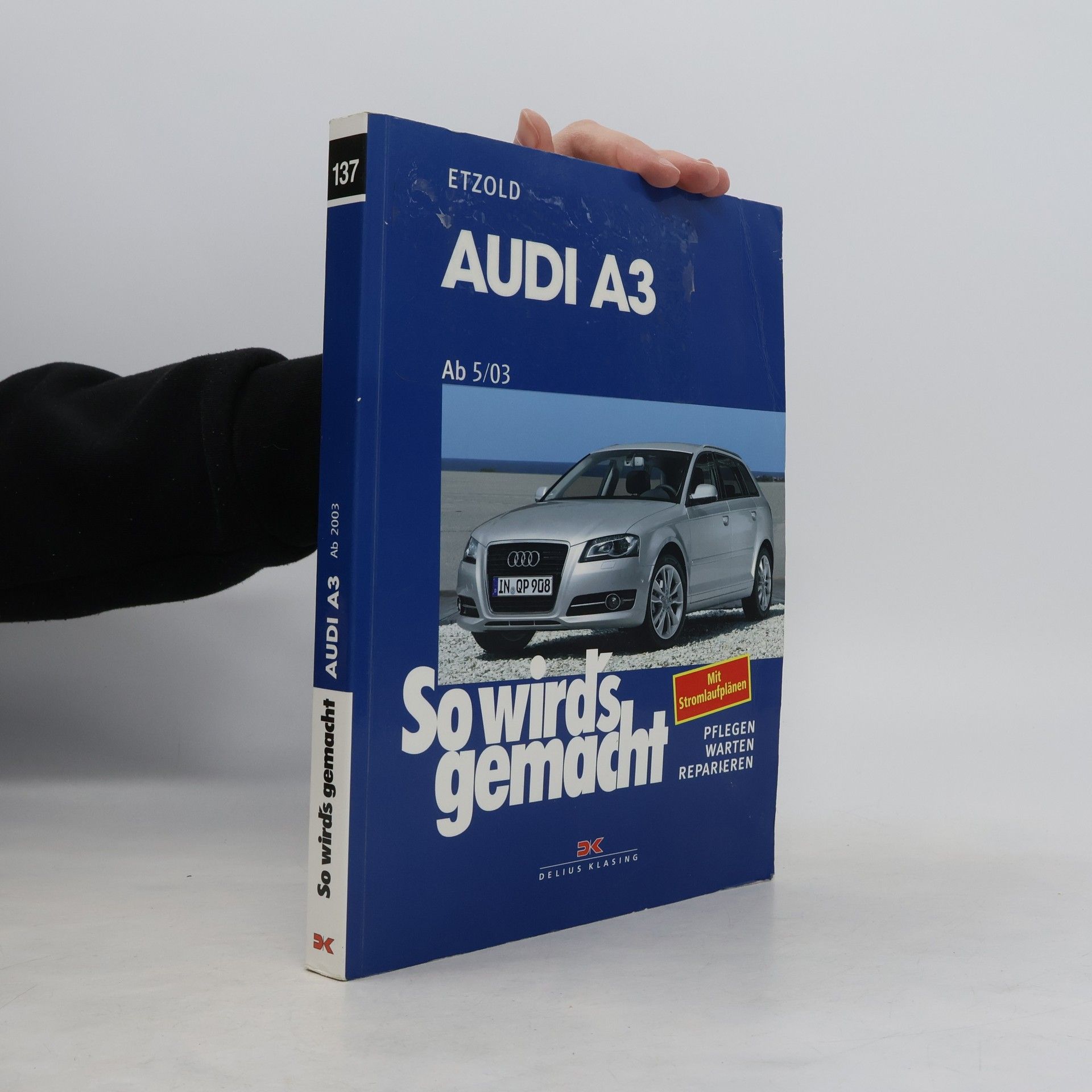 Kolektiv autorů So wird's gemacht. Audi A3