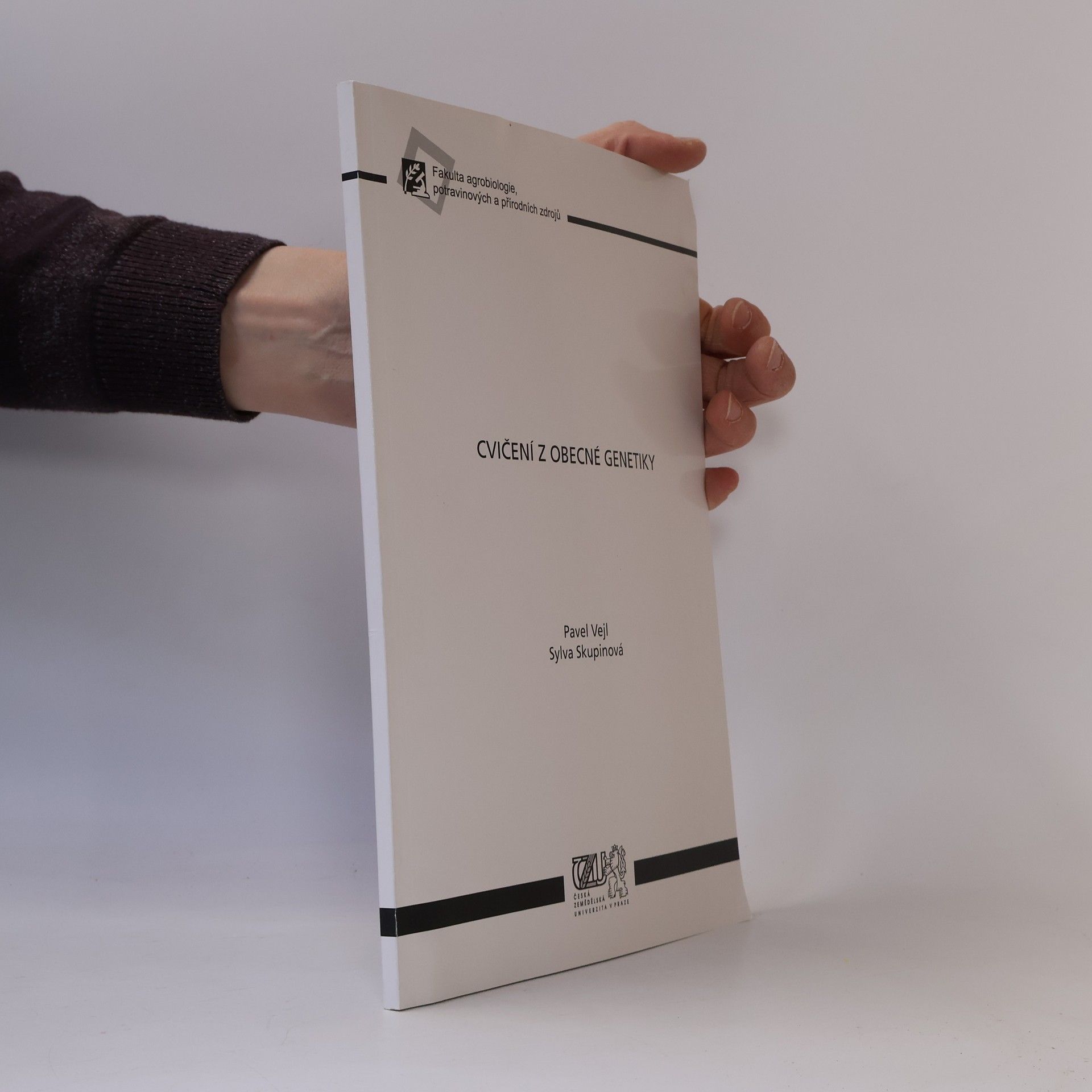 Sylva Skupinová Cvičení z obecné genetiky