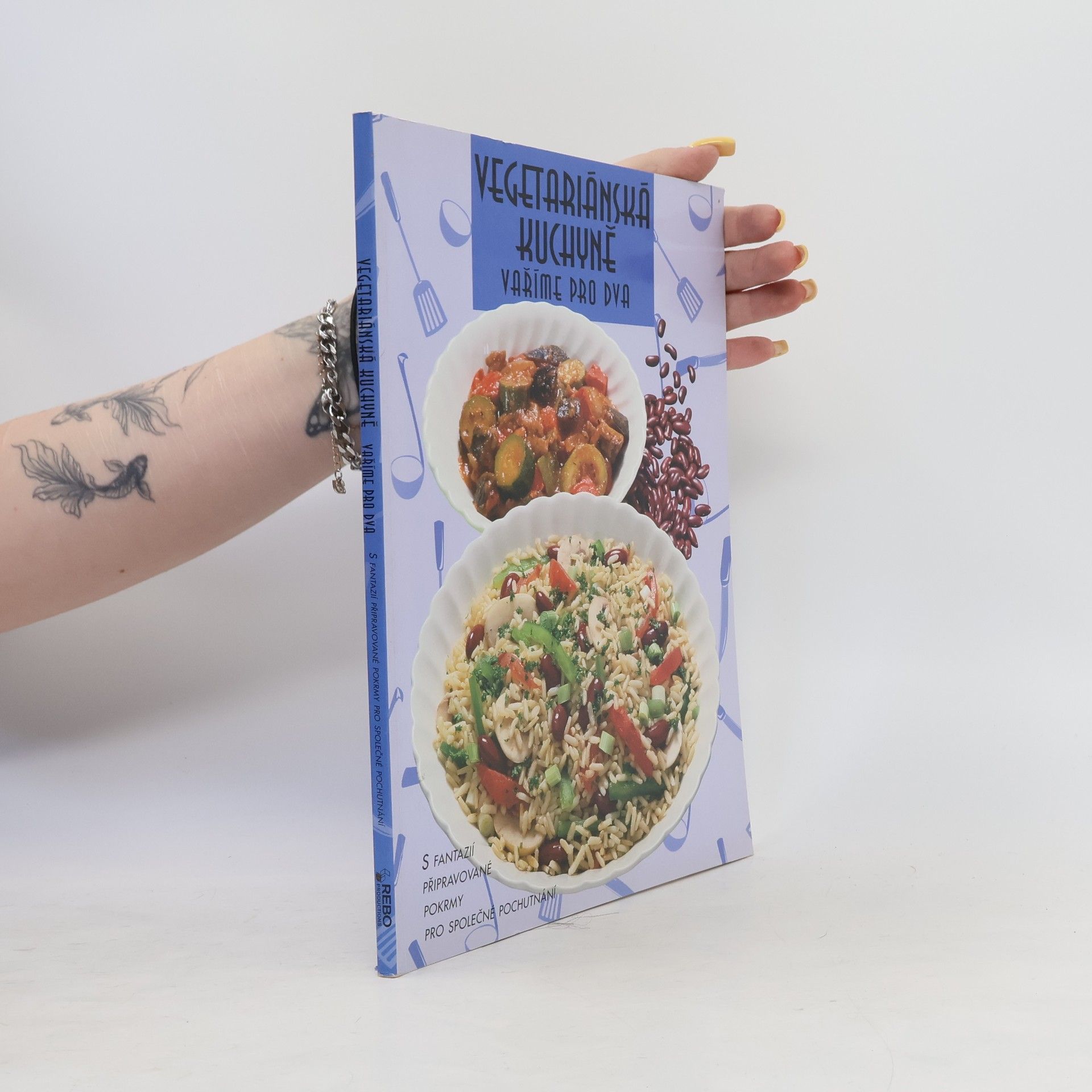 Kolektív autorov Vegetariánská kuchyně : vaříme pro dva