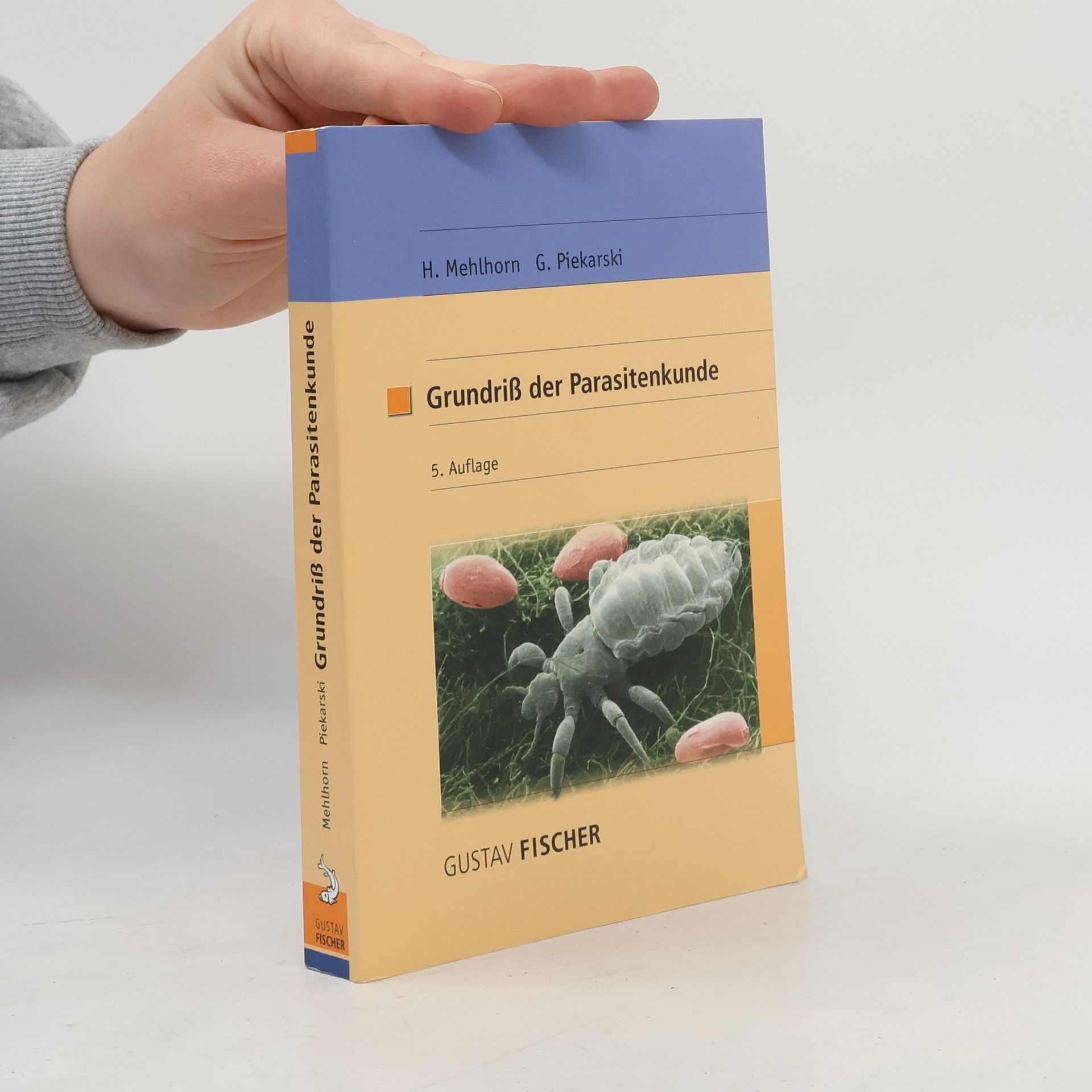 Heinz Mehlhorn Grundriß der Parasitenkunde