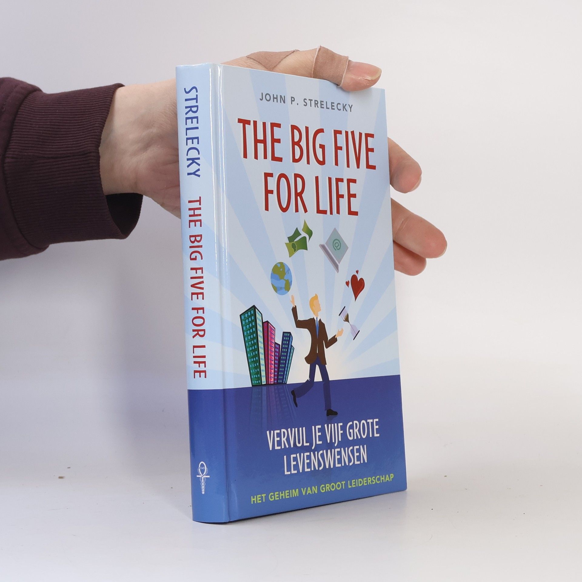 John P. Strelecky The Big Five for Life