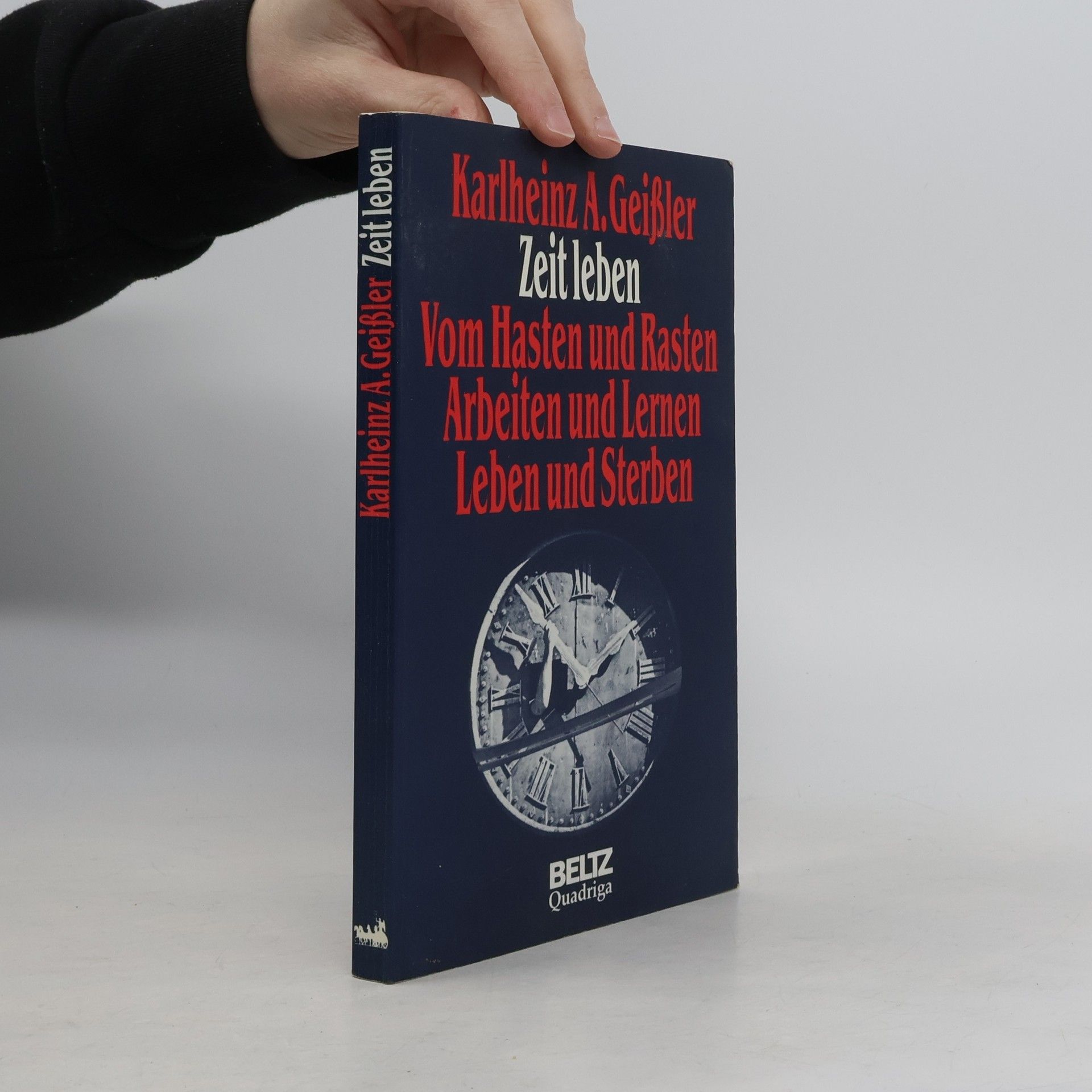 Karlheinz Geißler Zeit leben