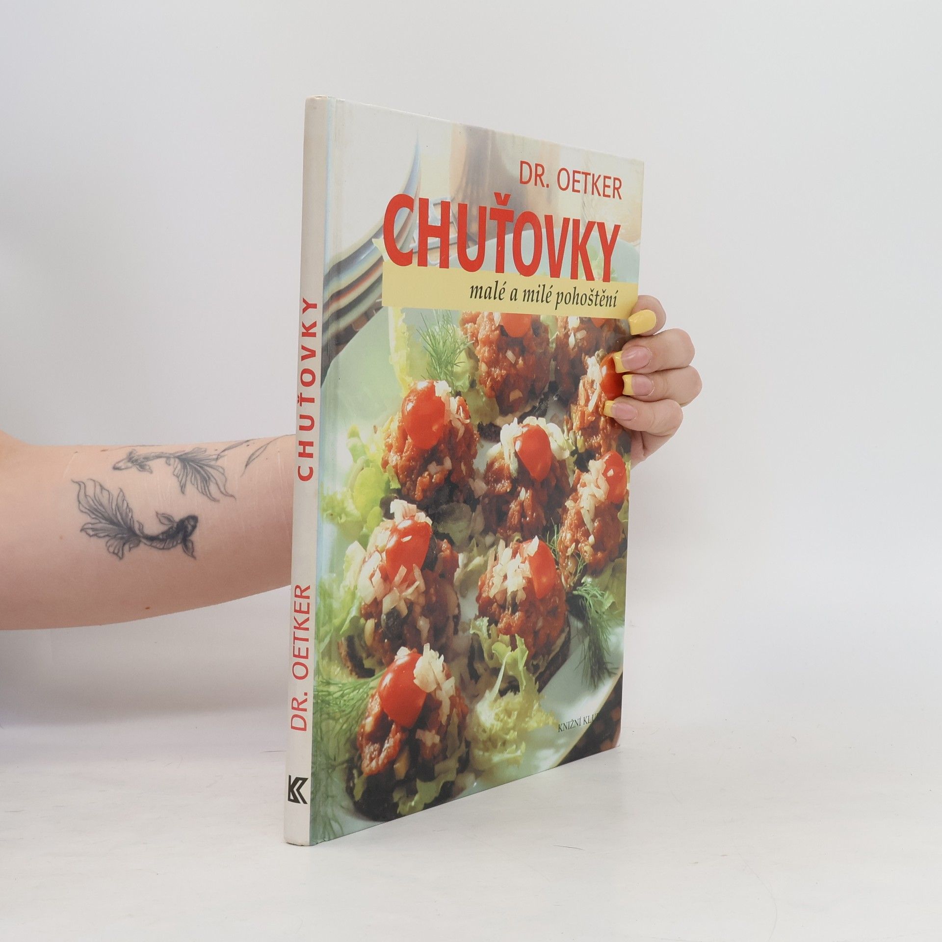 Autorenkollektiv Chuťovky. Malé a milé pohoštění