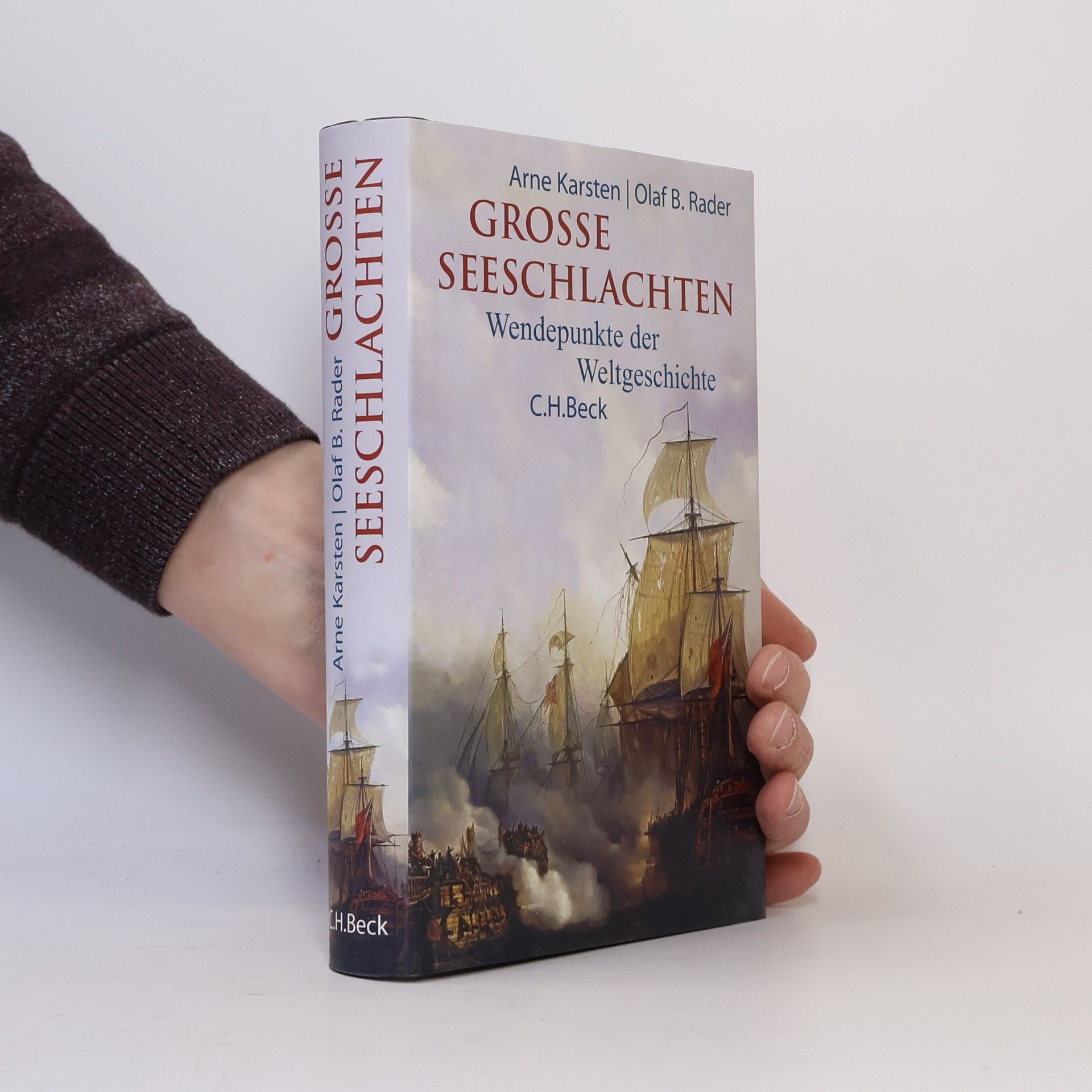 Arne Karsten Große Seeschlachten