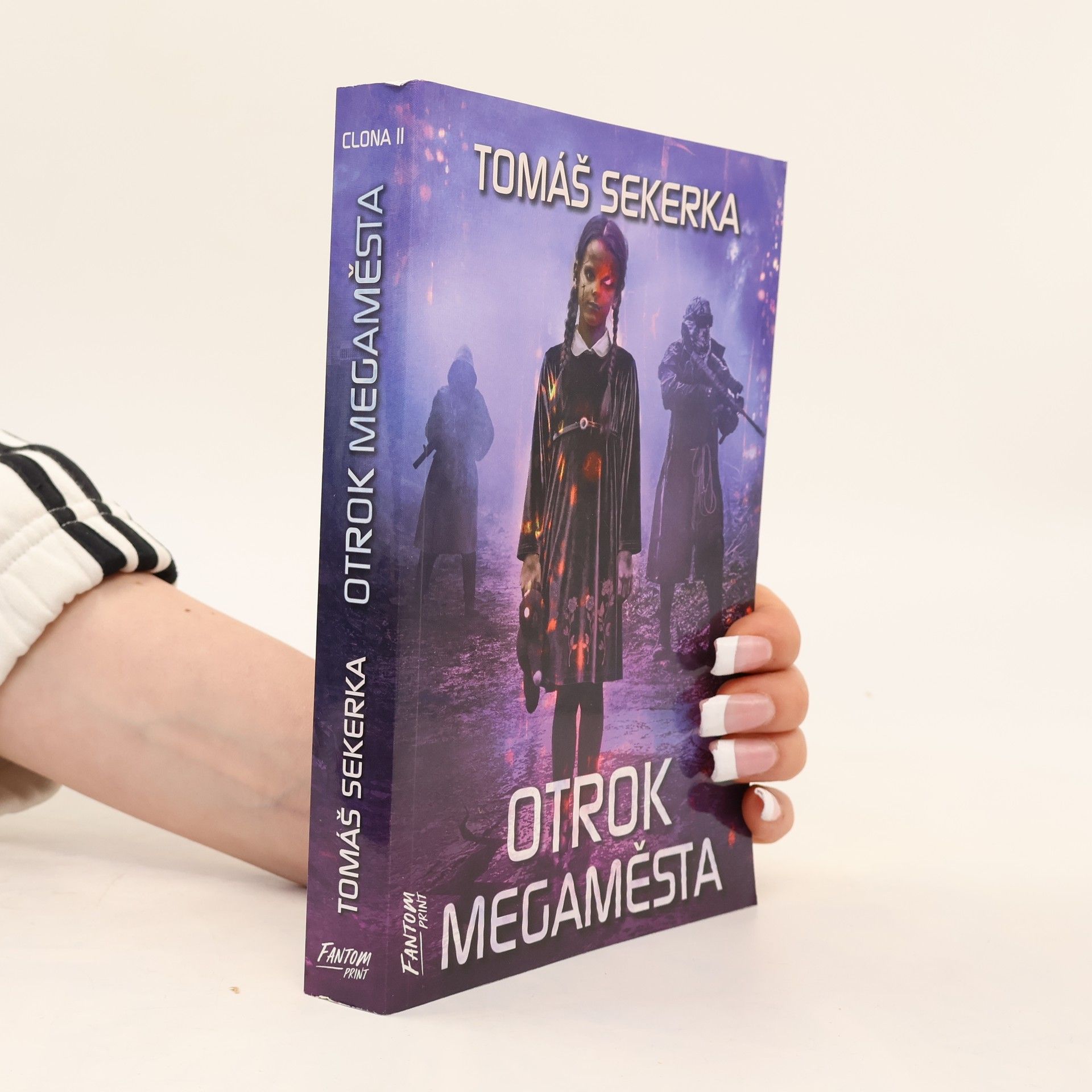 Tomáš Sekerka Clona. II, Otrok megaměsta