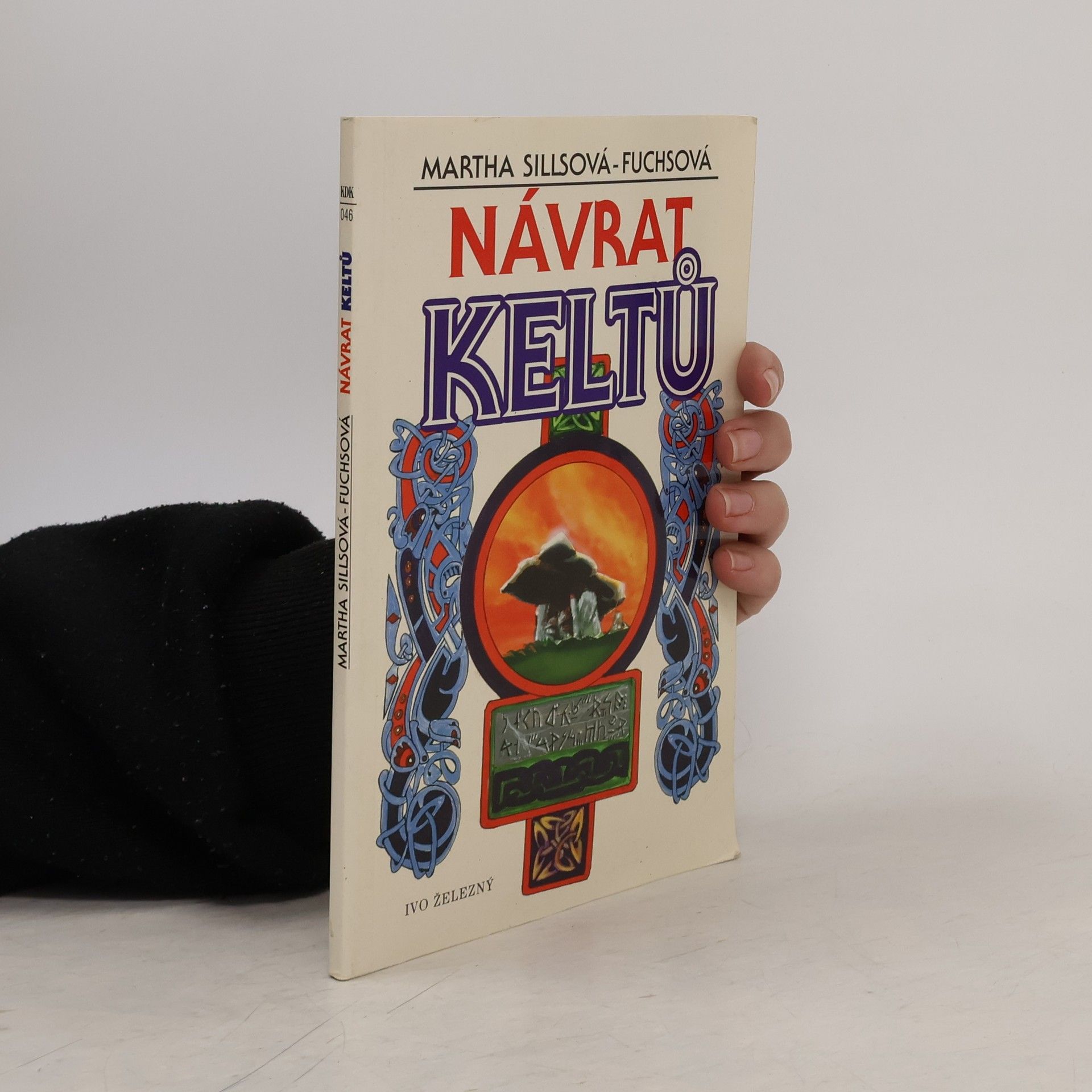 Martha Sills Fuchs Návrat Keltů