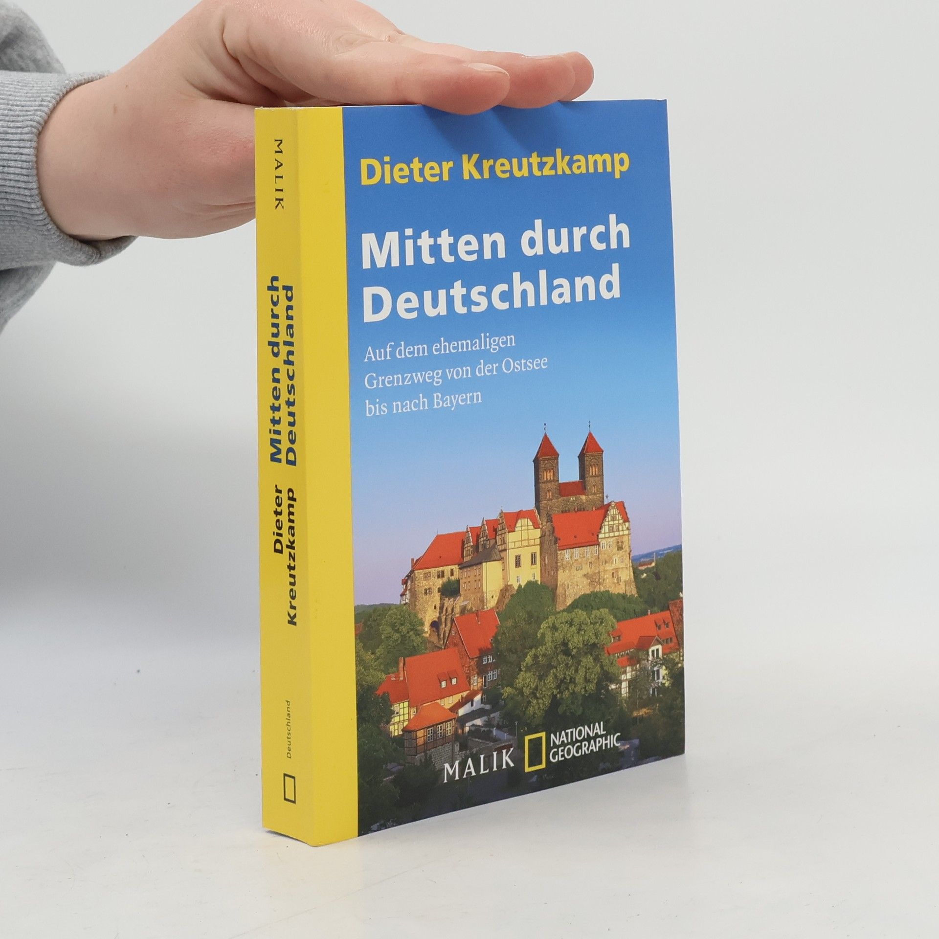 Dieter Kreutzkamp Mitten durch Deutschland