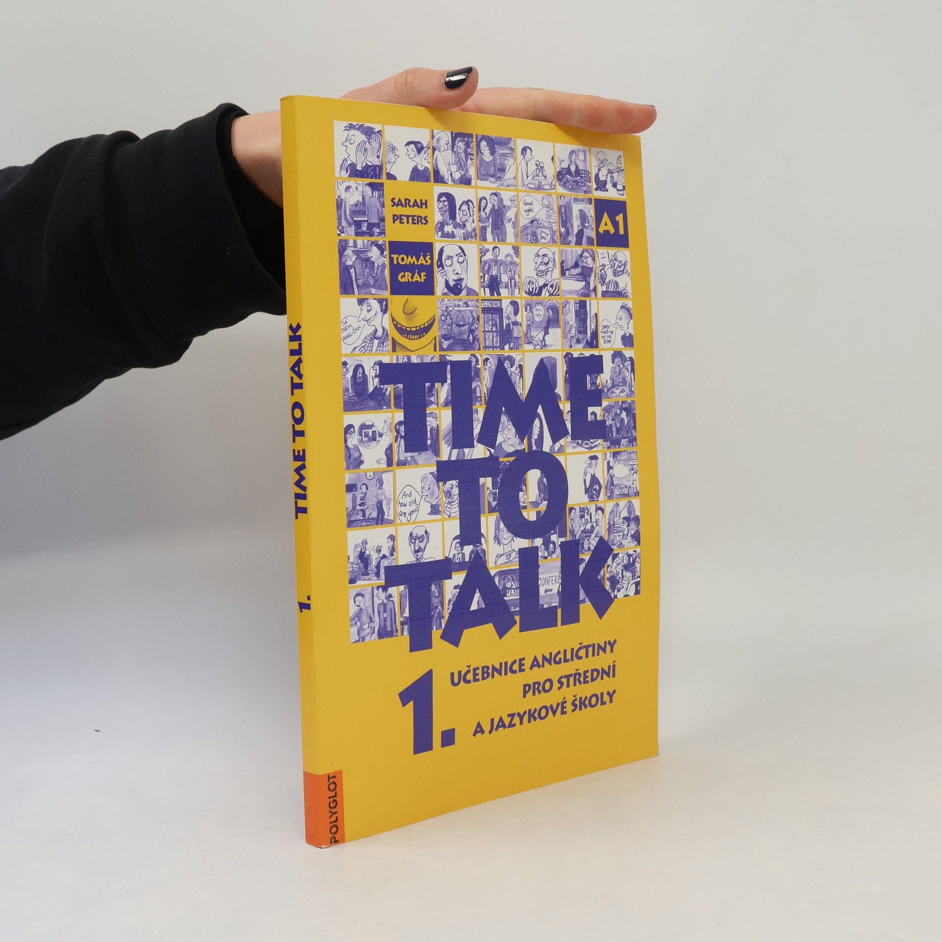 Sarah Peters Time to talk 1. Učebnice angličtiny pro střední a jazykové školy