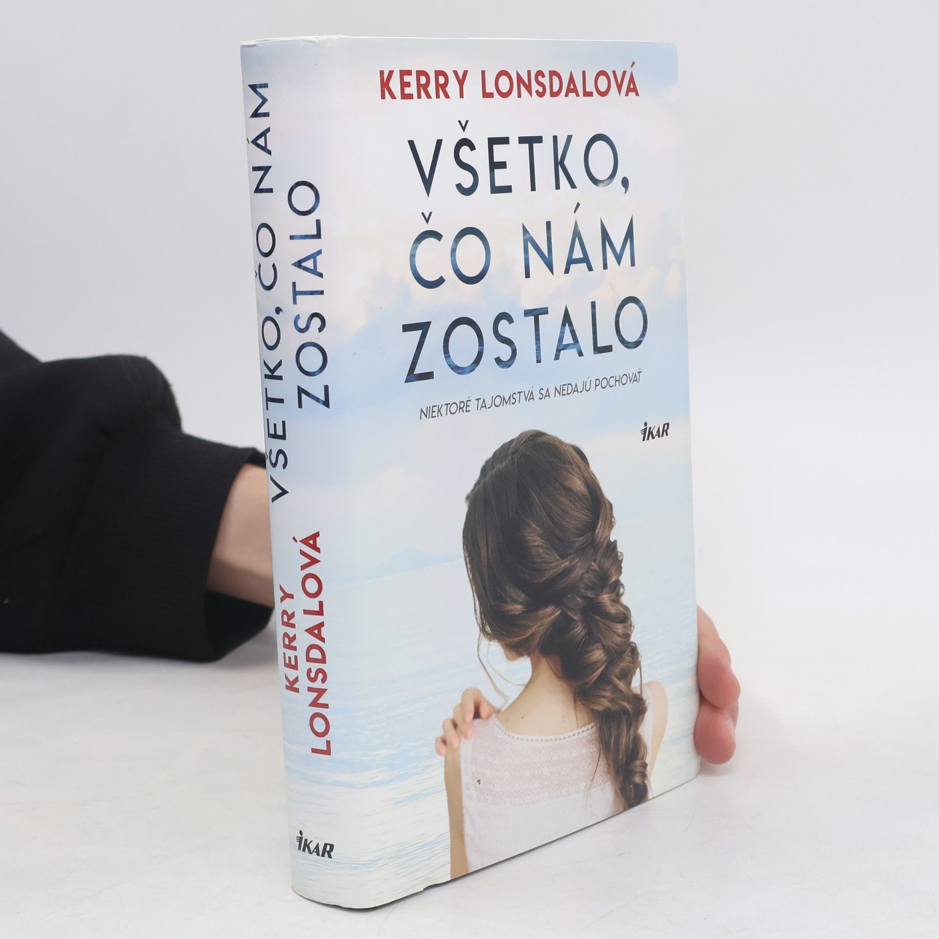 Kerry Lonsdale Všetko, čo nám zostalo