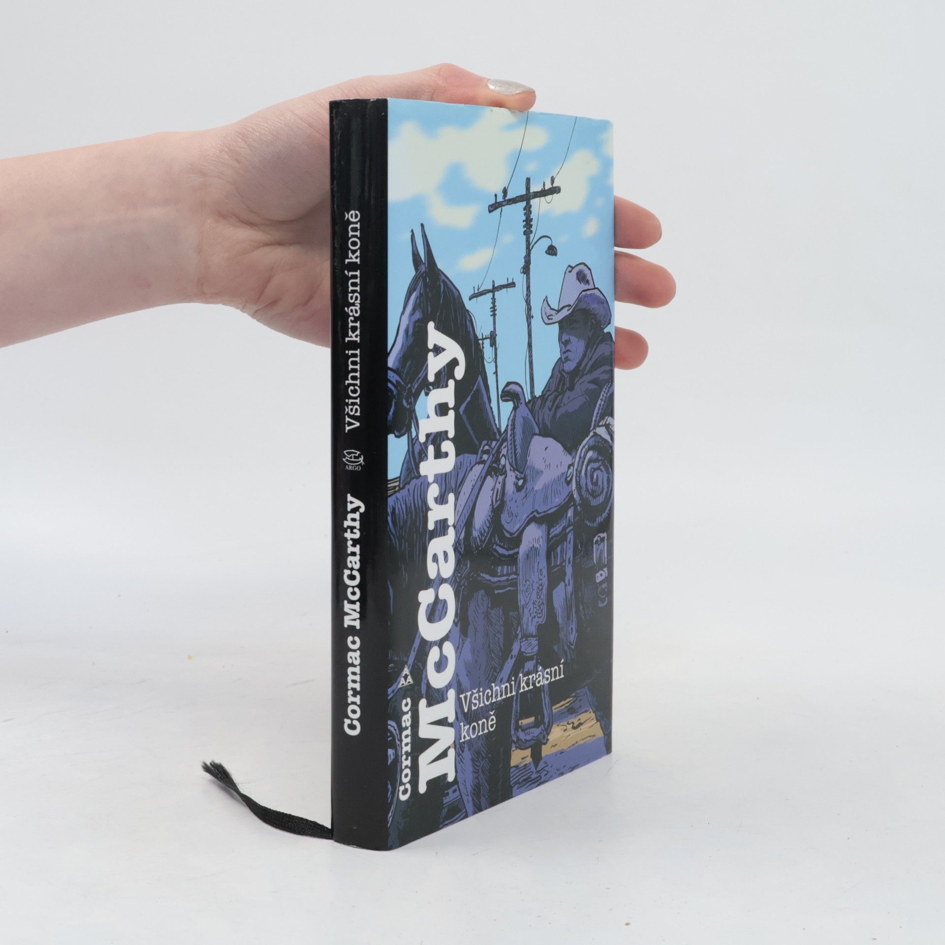 Cormac McCarthy Všichni krásní koně