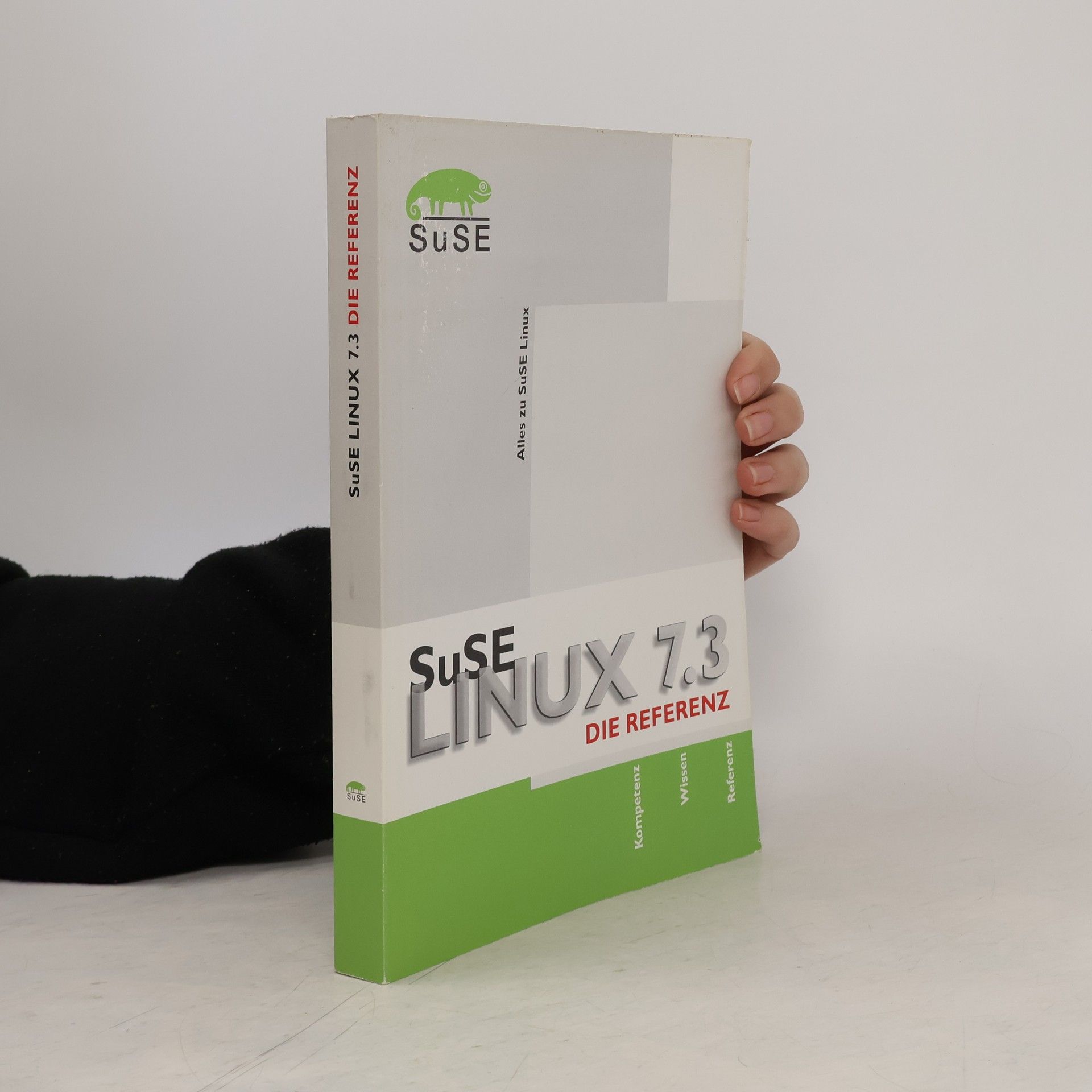 Autorenkollektiv SuSE Linux 7.3 Die Referenz